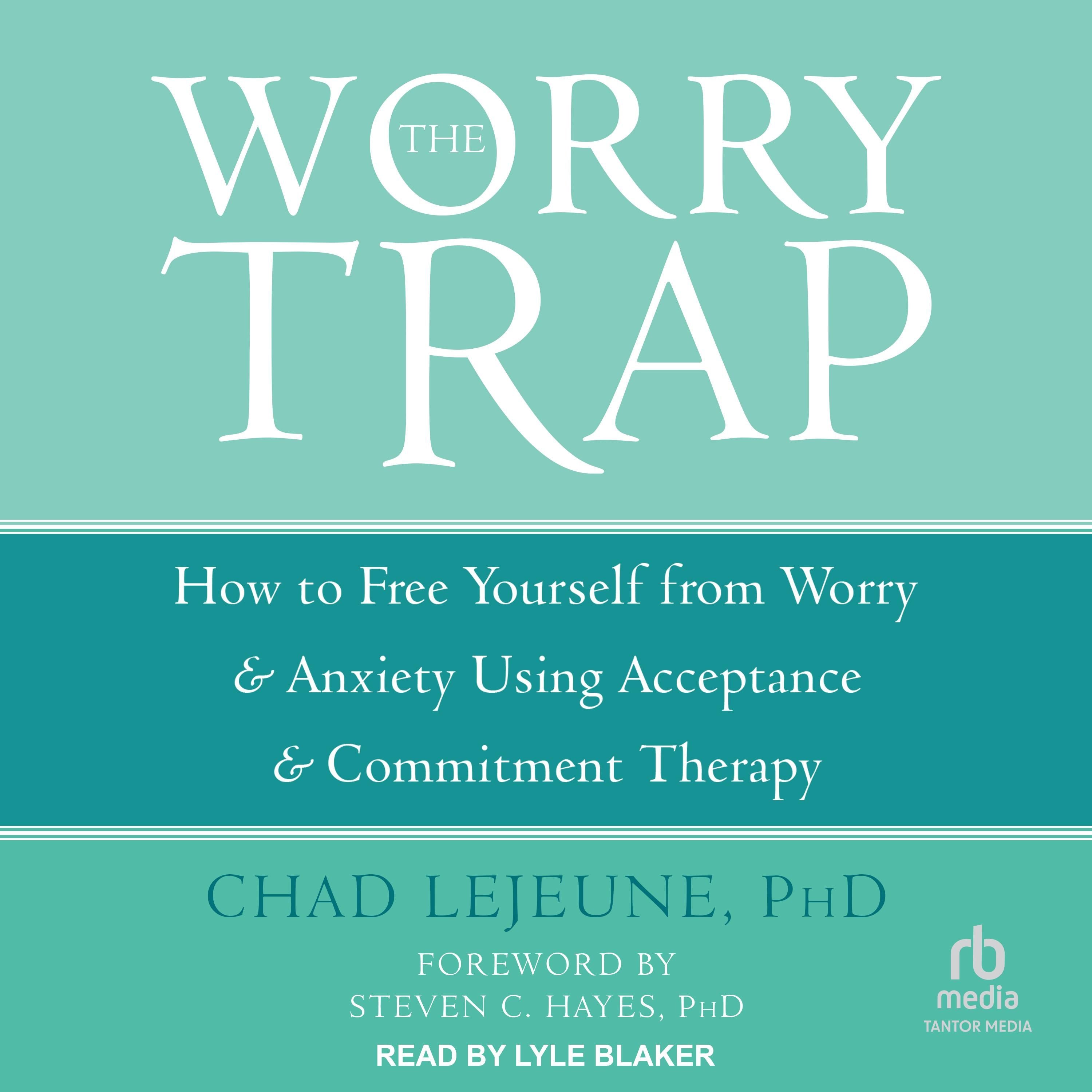 The Worry Trap