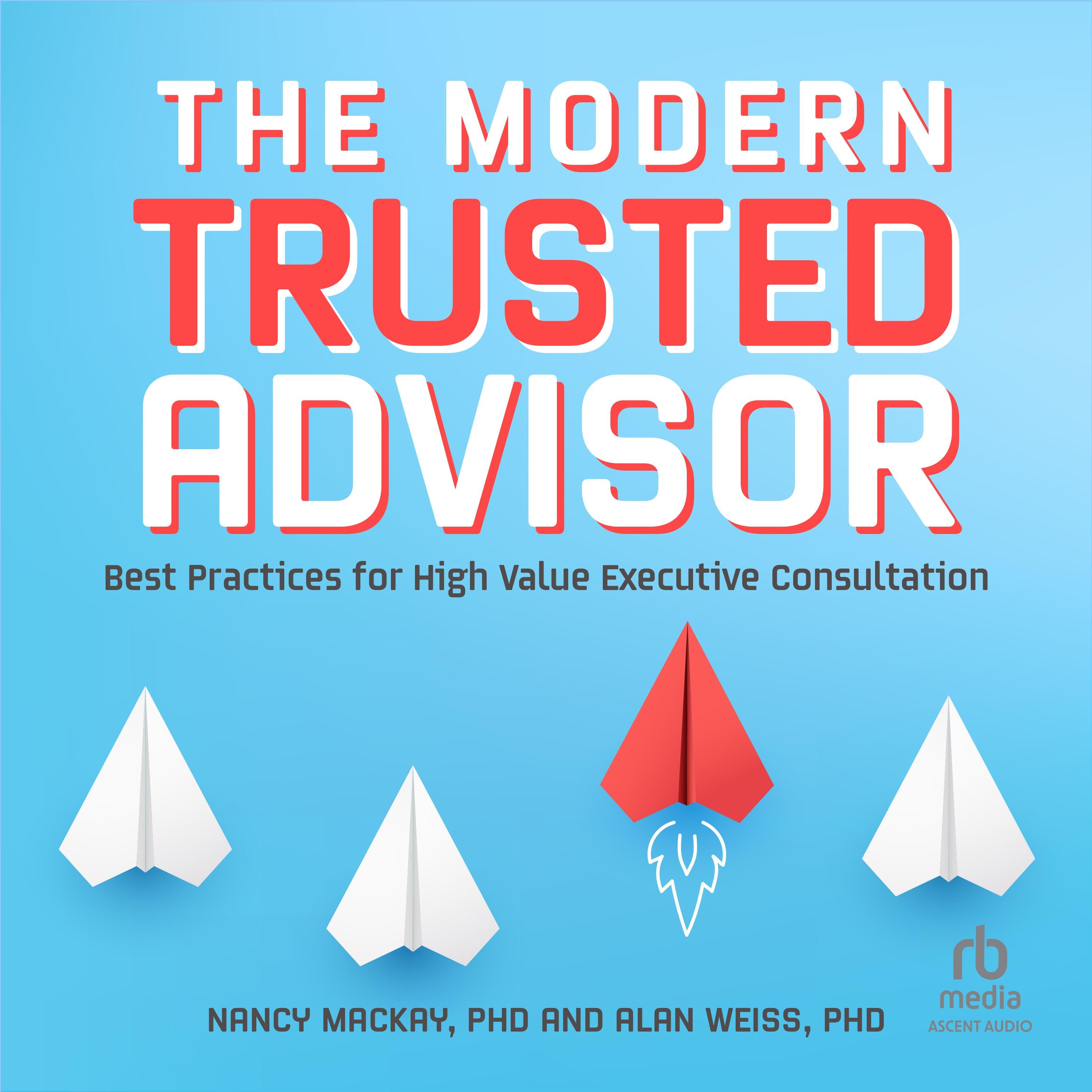 The Modern Trusted Advisor