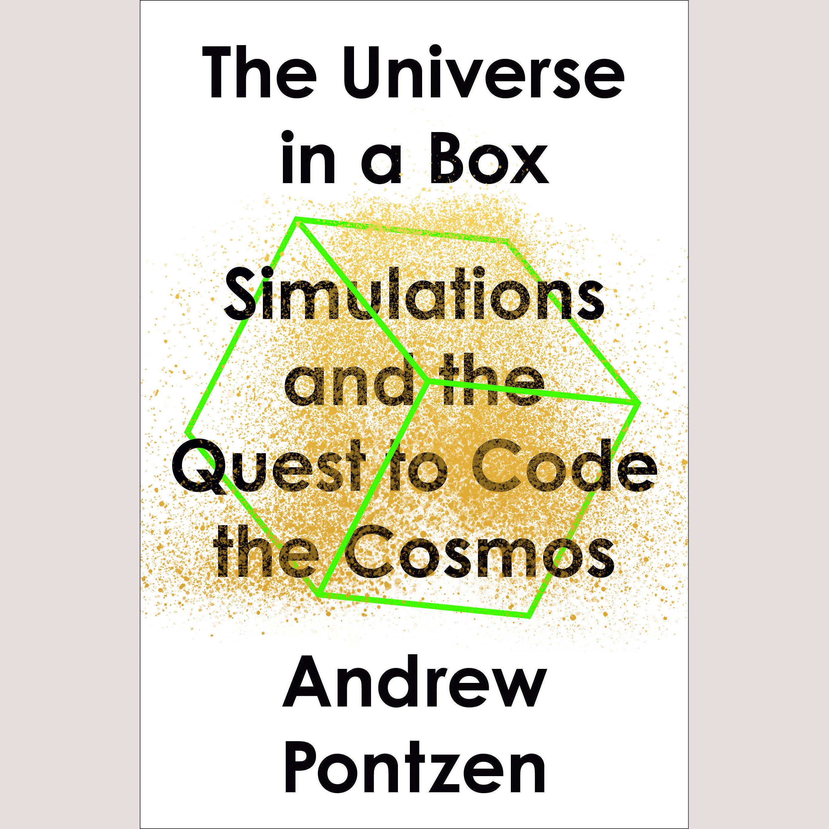 The Universe in a Box