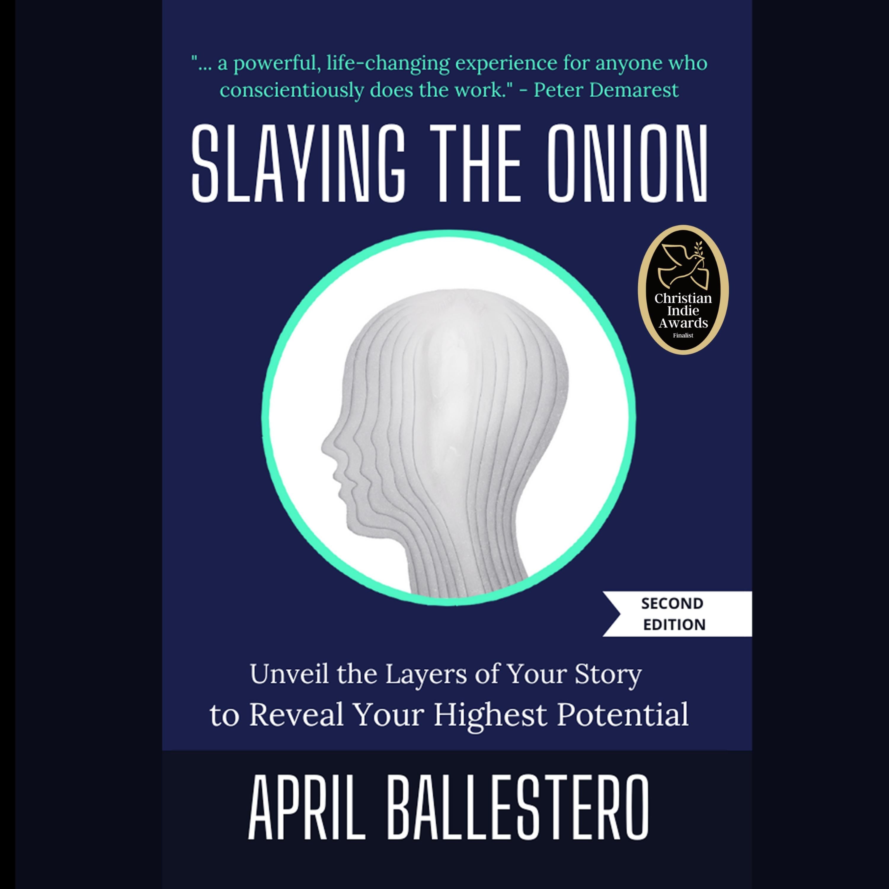 Slaying the Onion (Second Edition)