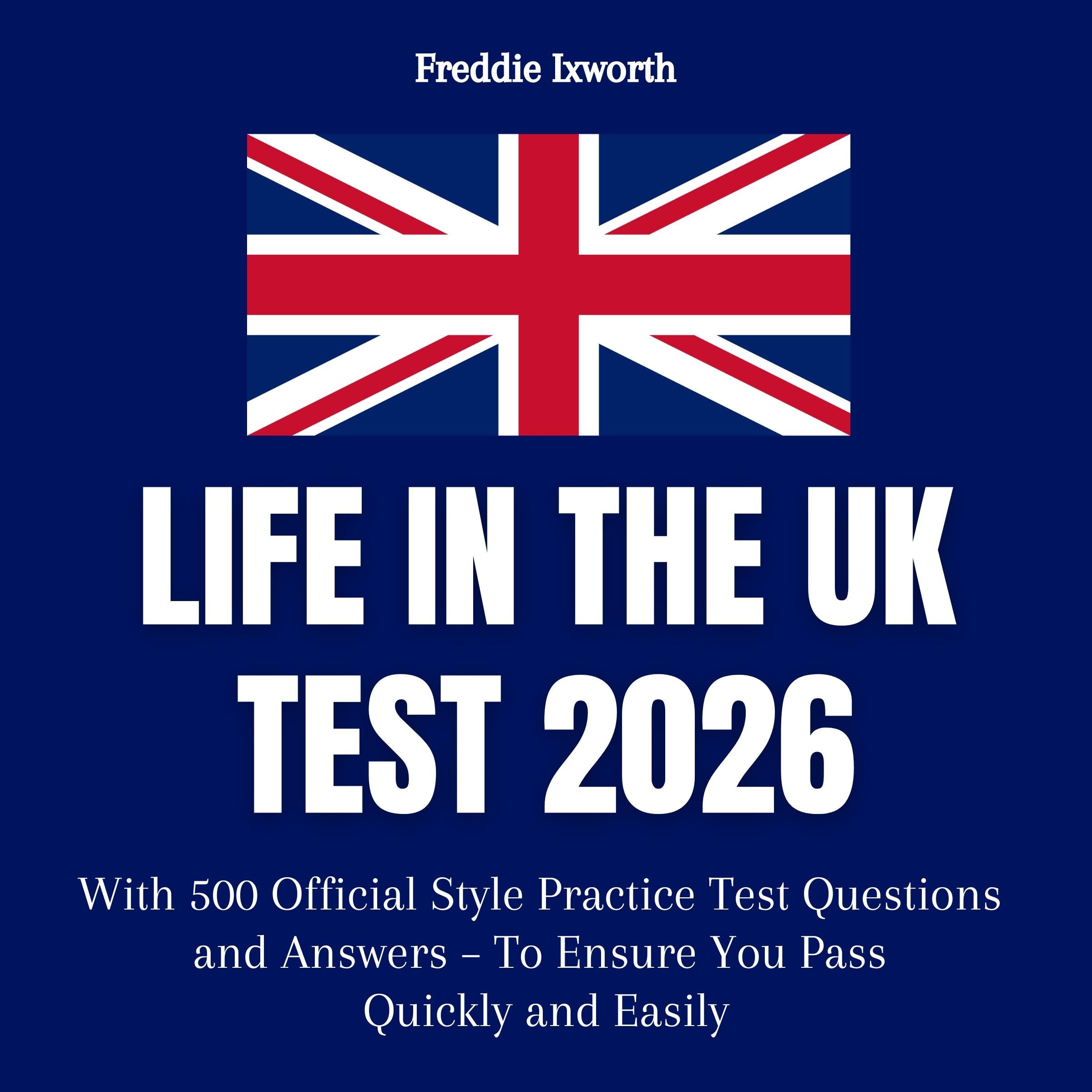 Life in the UK Test 2026