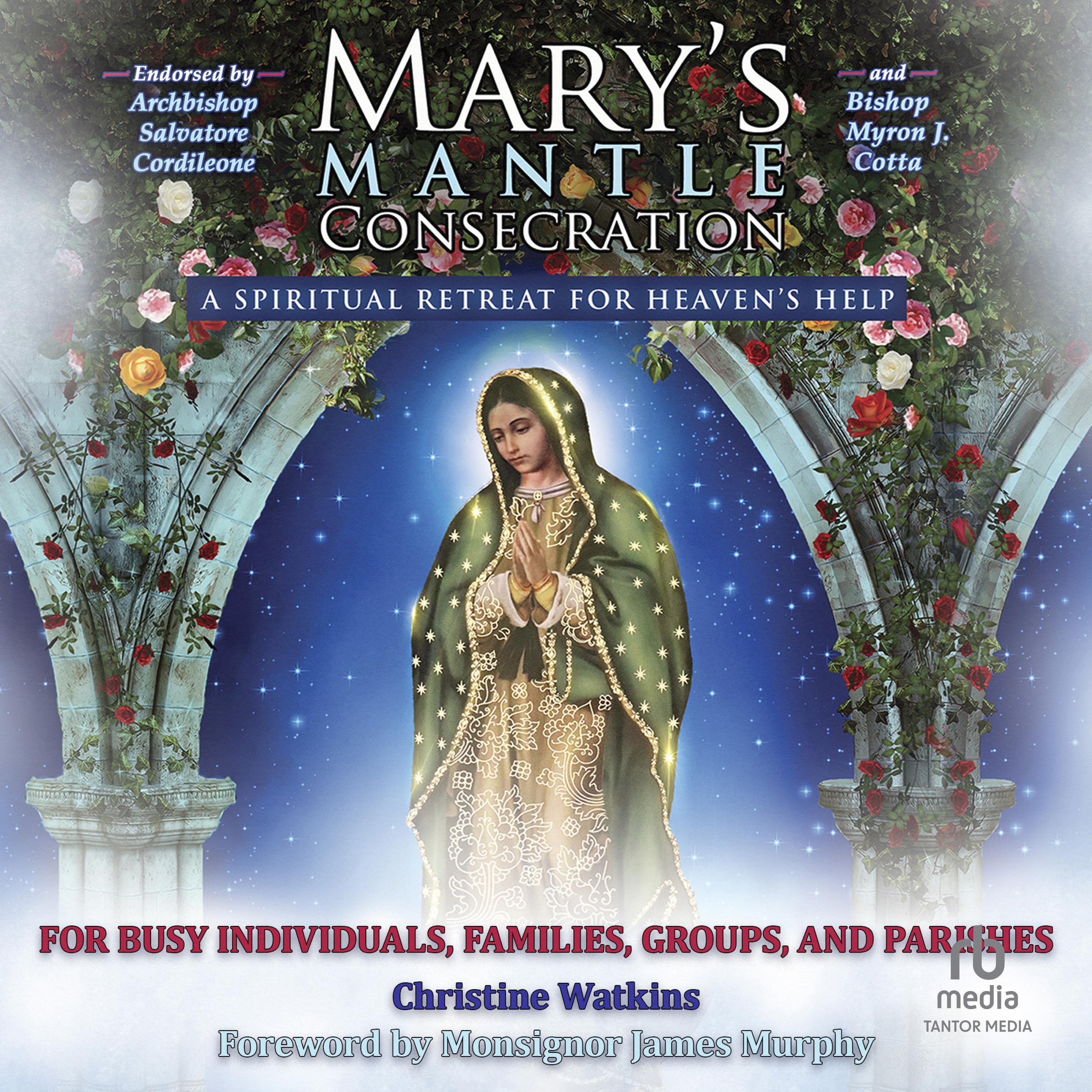Mary's Mantle Consecration