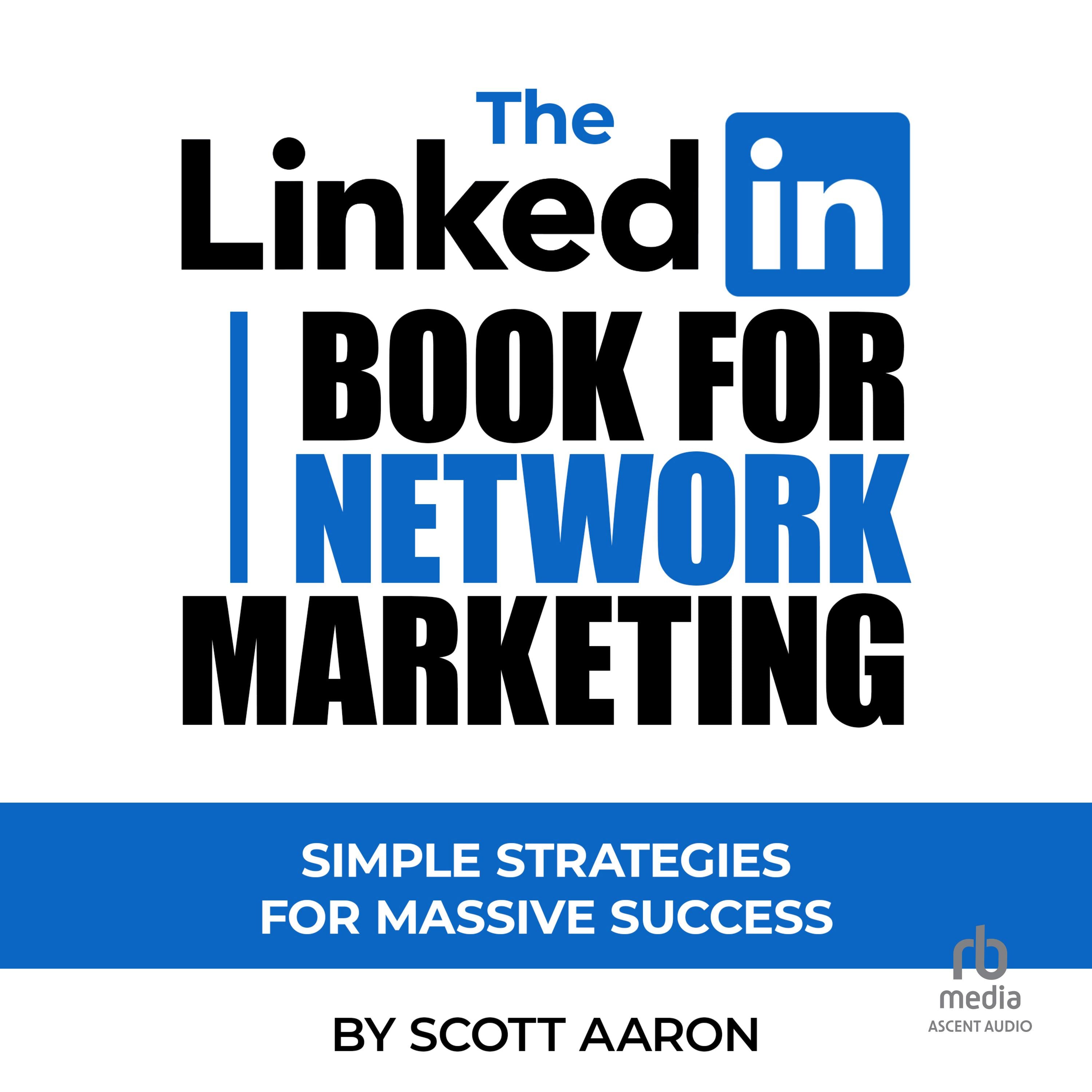 The LinkedIn Book for Network Marketing