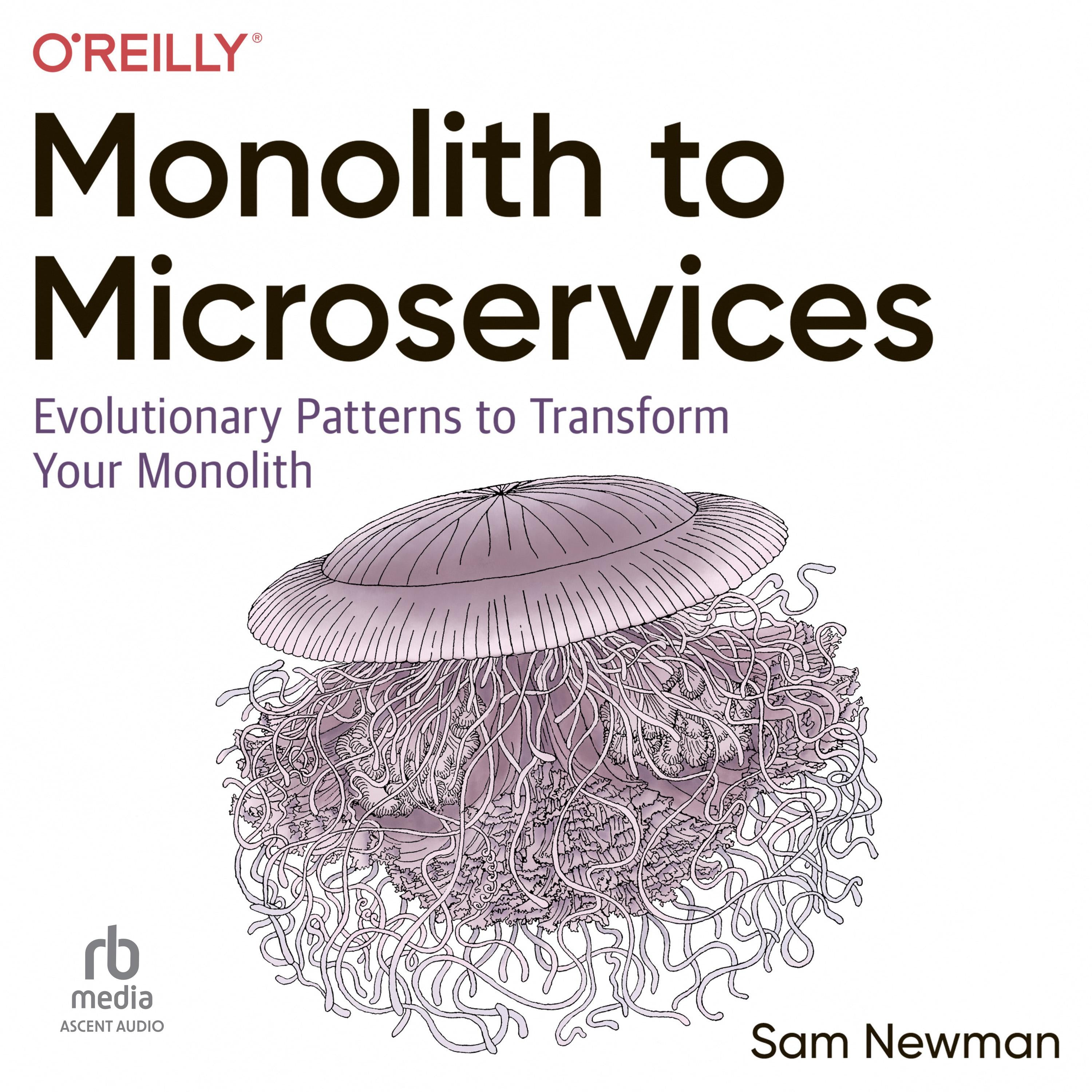Monolith to Microservices