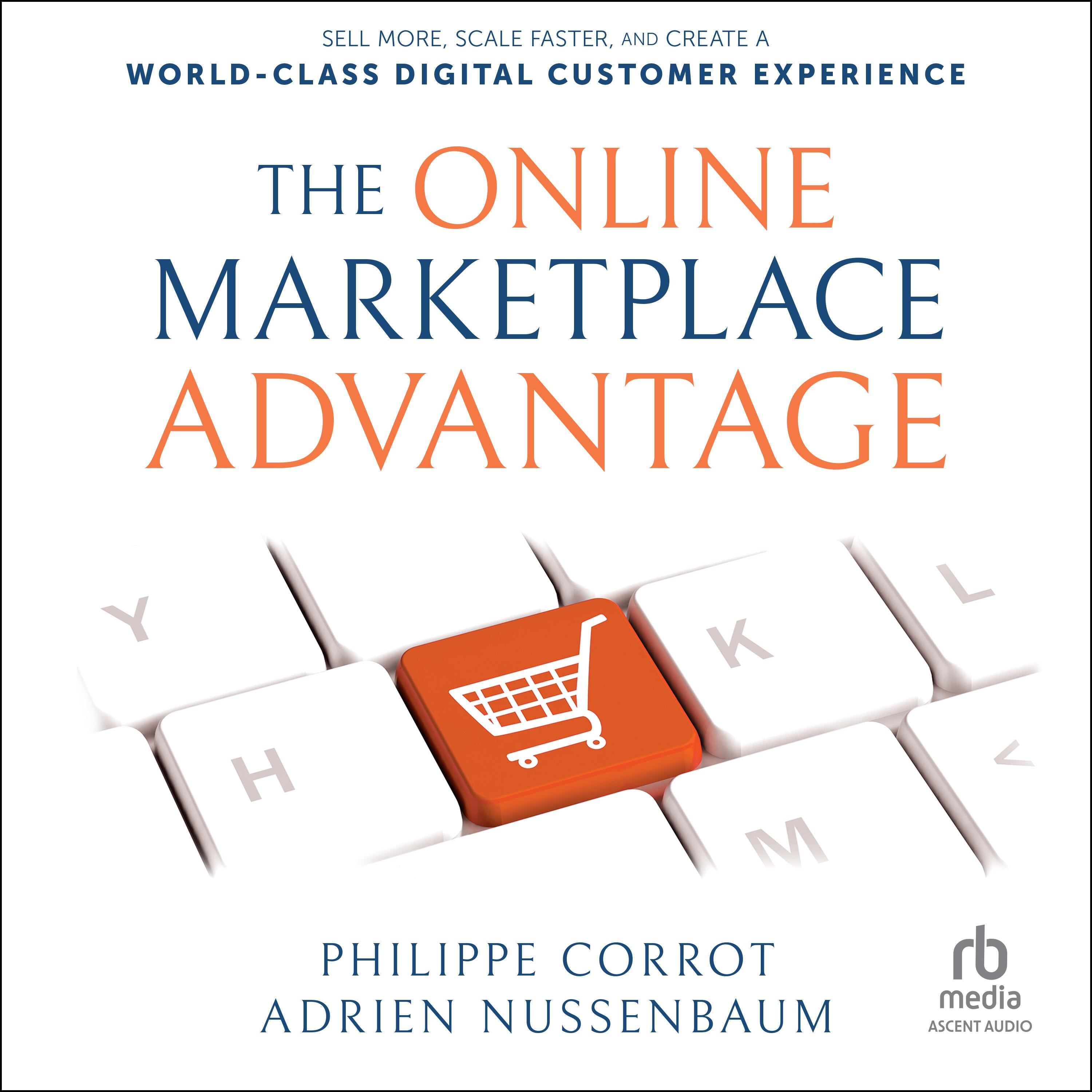 The Online Marketplace Advantage