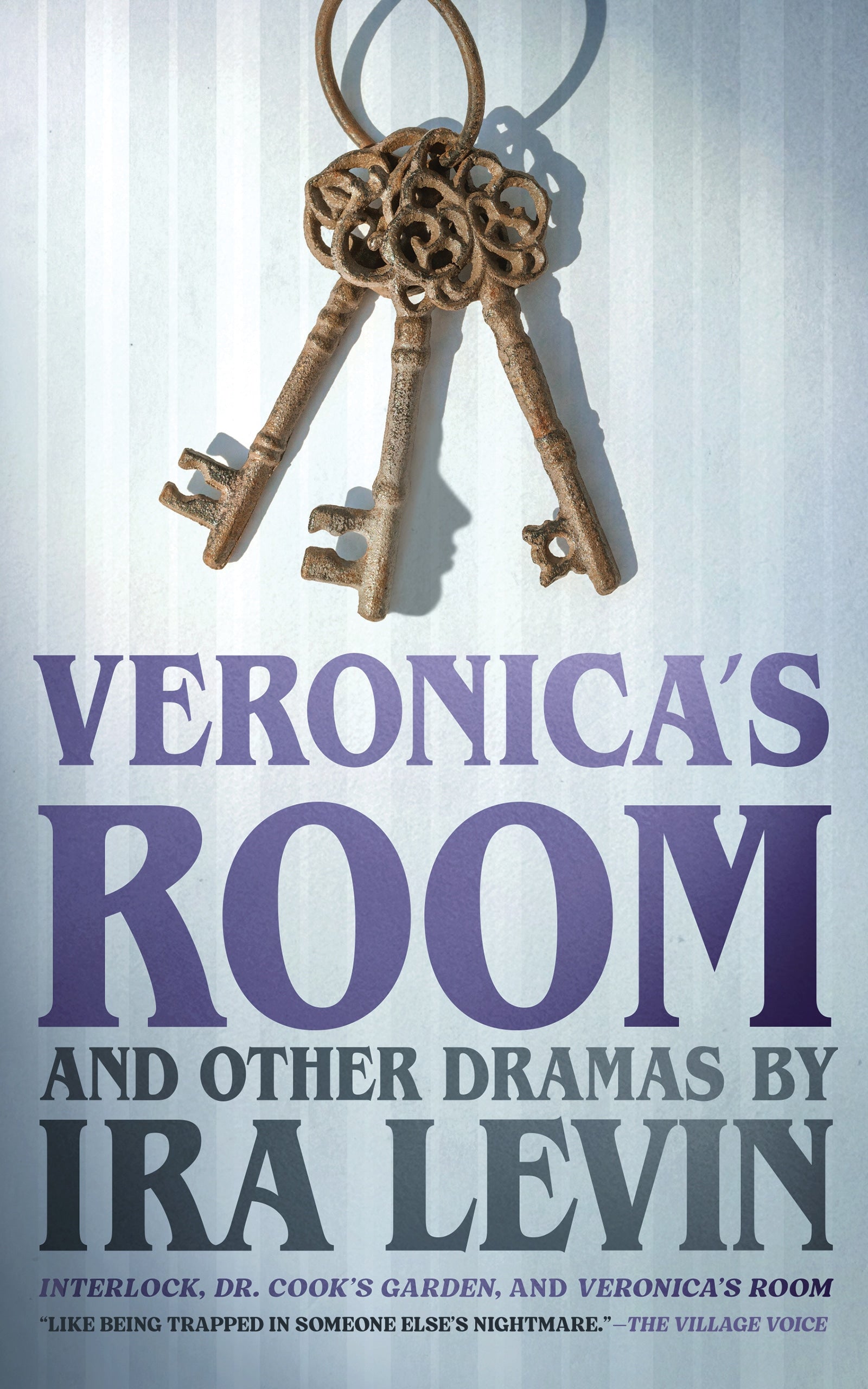 "Veronica's Room" and Other Dramas by Ira Levin
