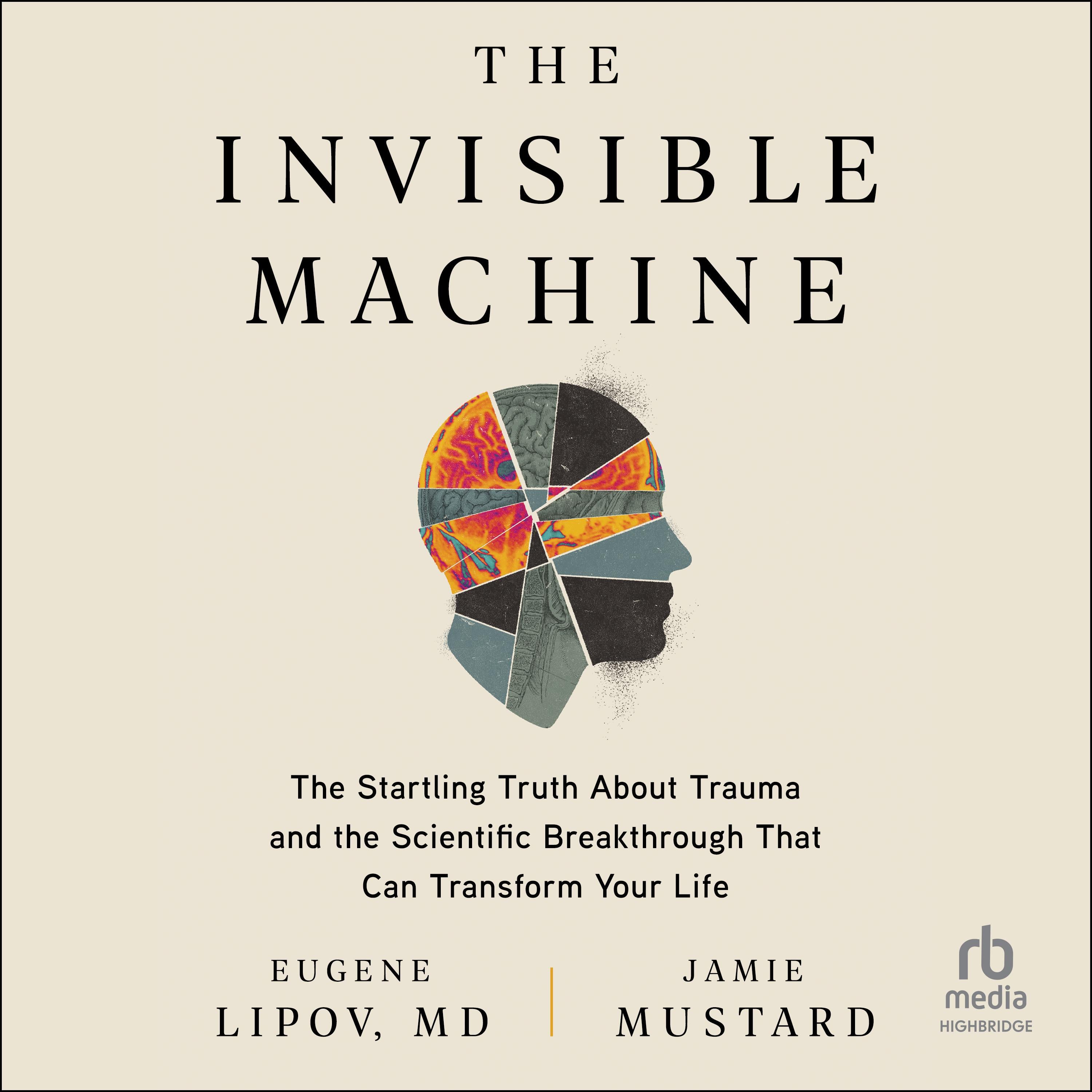 The Invisible Machine