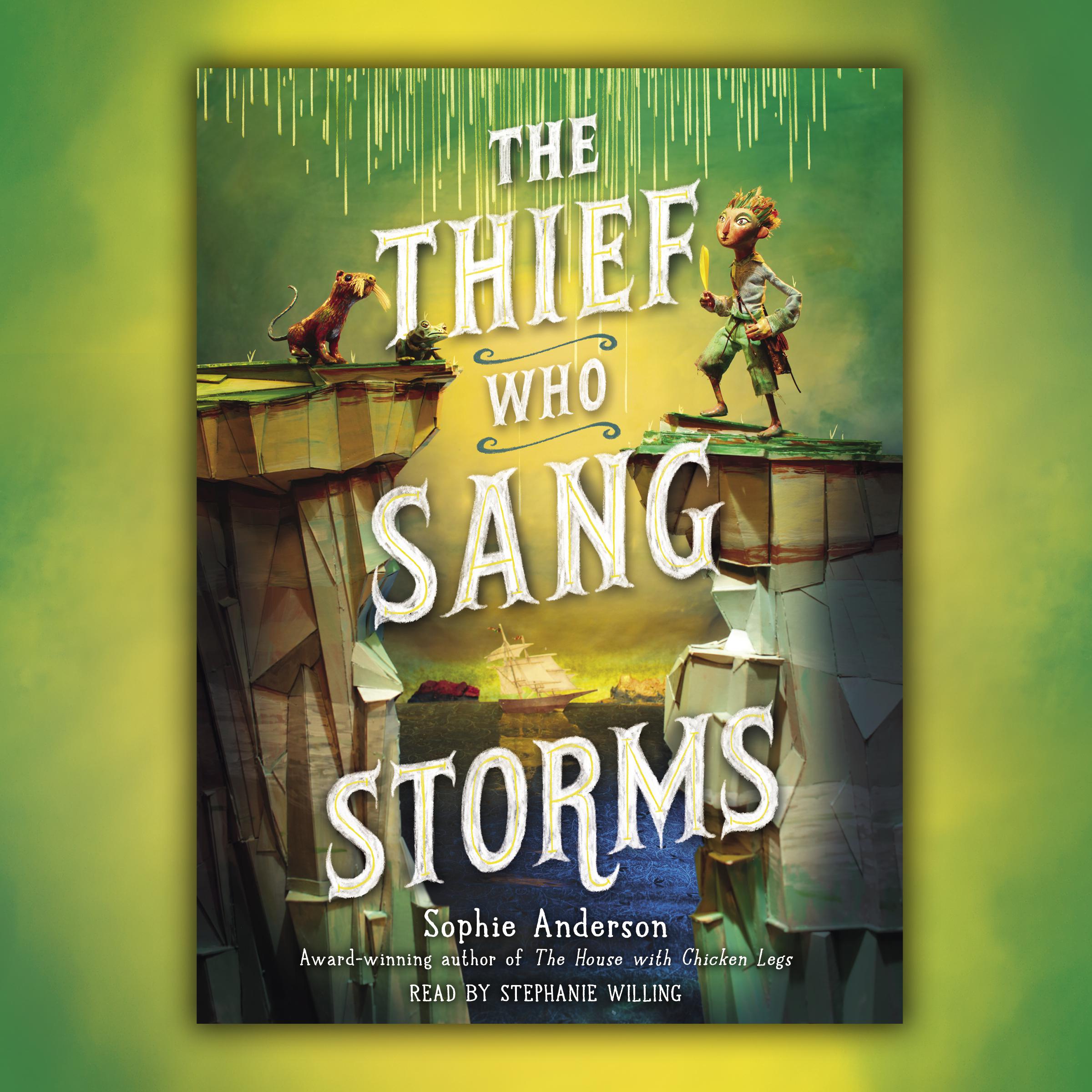 The Thief Who Sang Storms