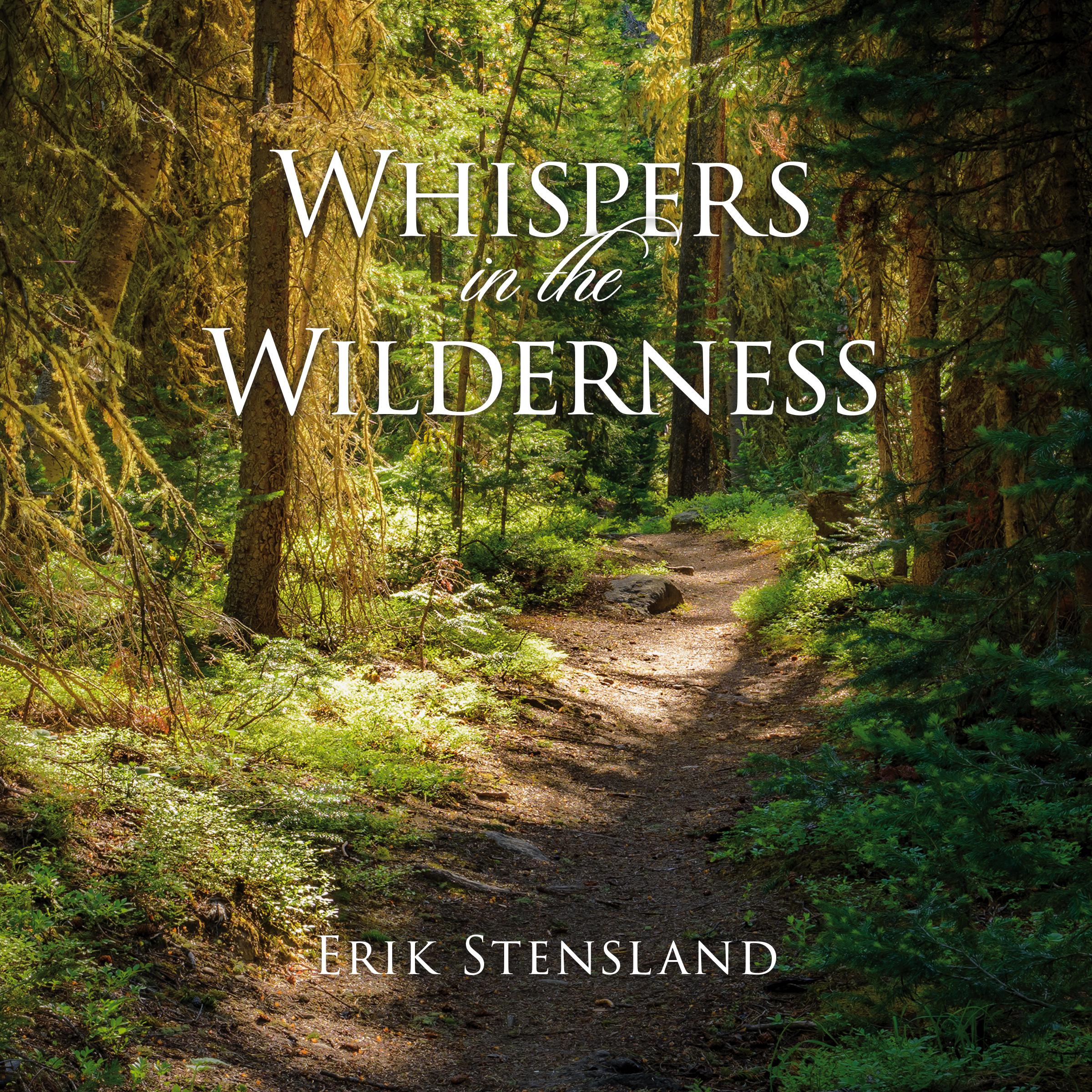 Whispers in the Wilderness