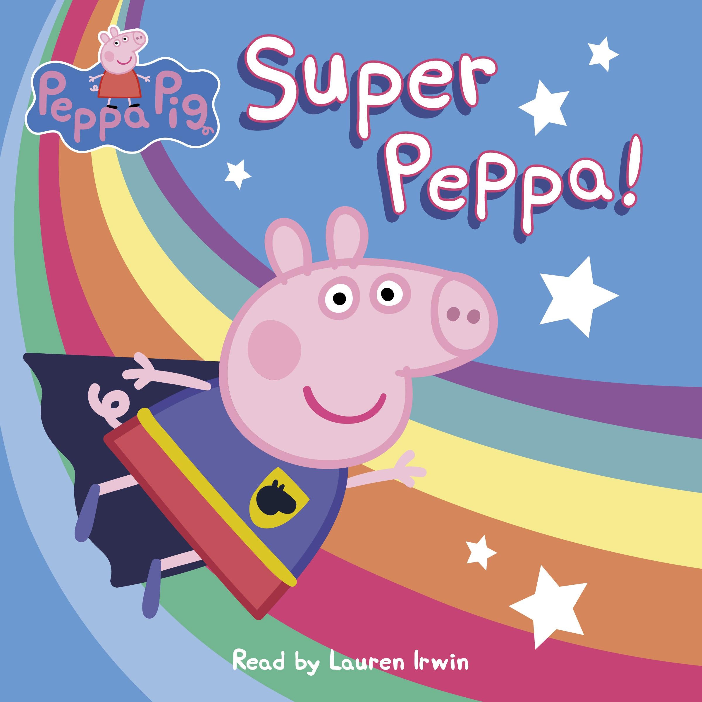 Super Peppa! (Peppa Pig)
