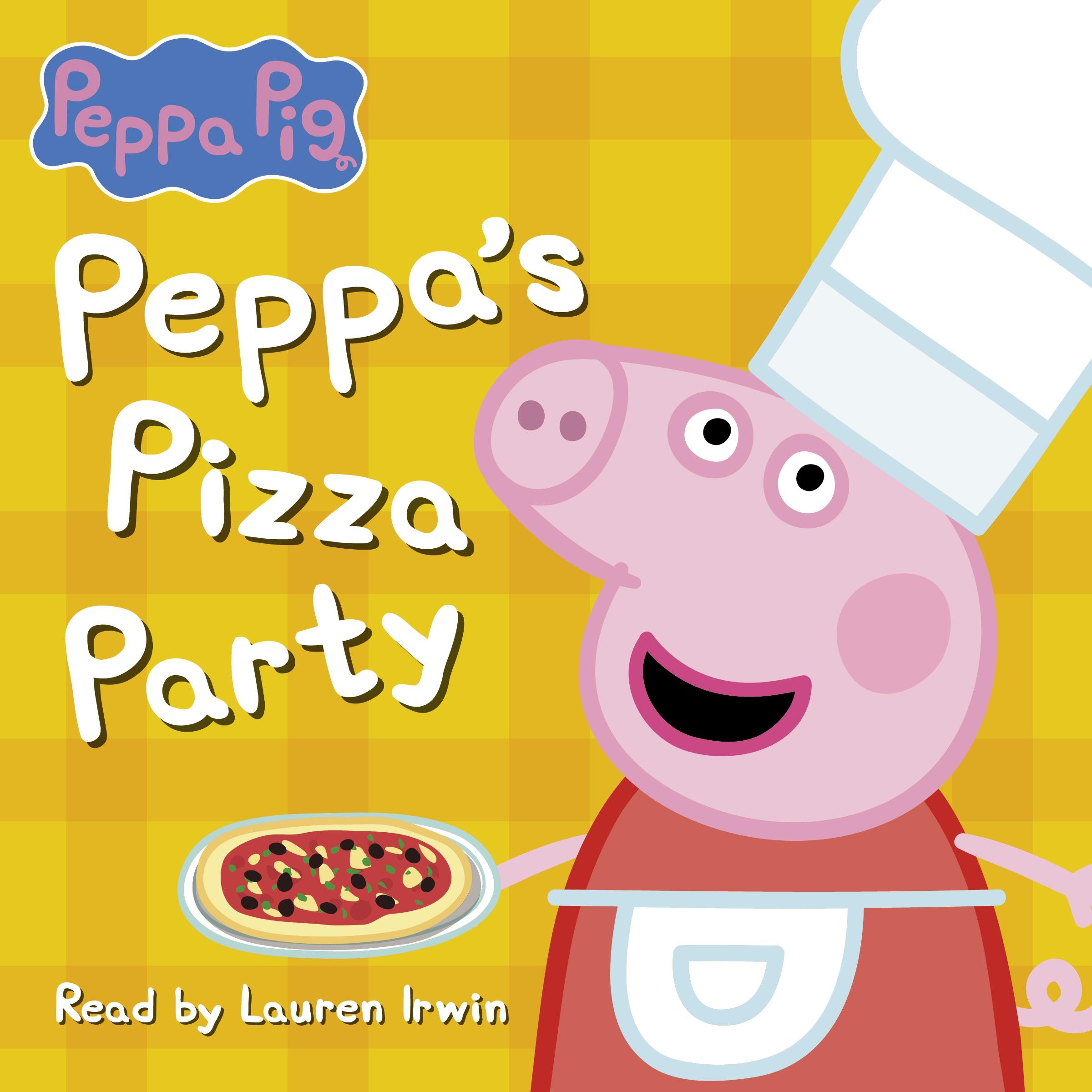 Peppa's Pizza Party (Peppa Pig)