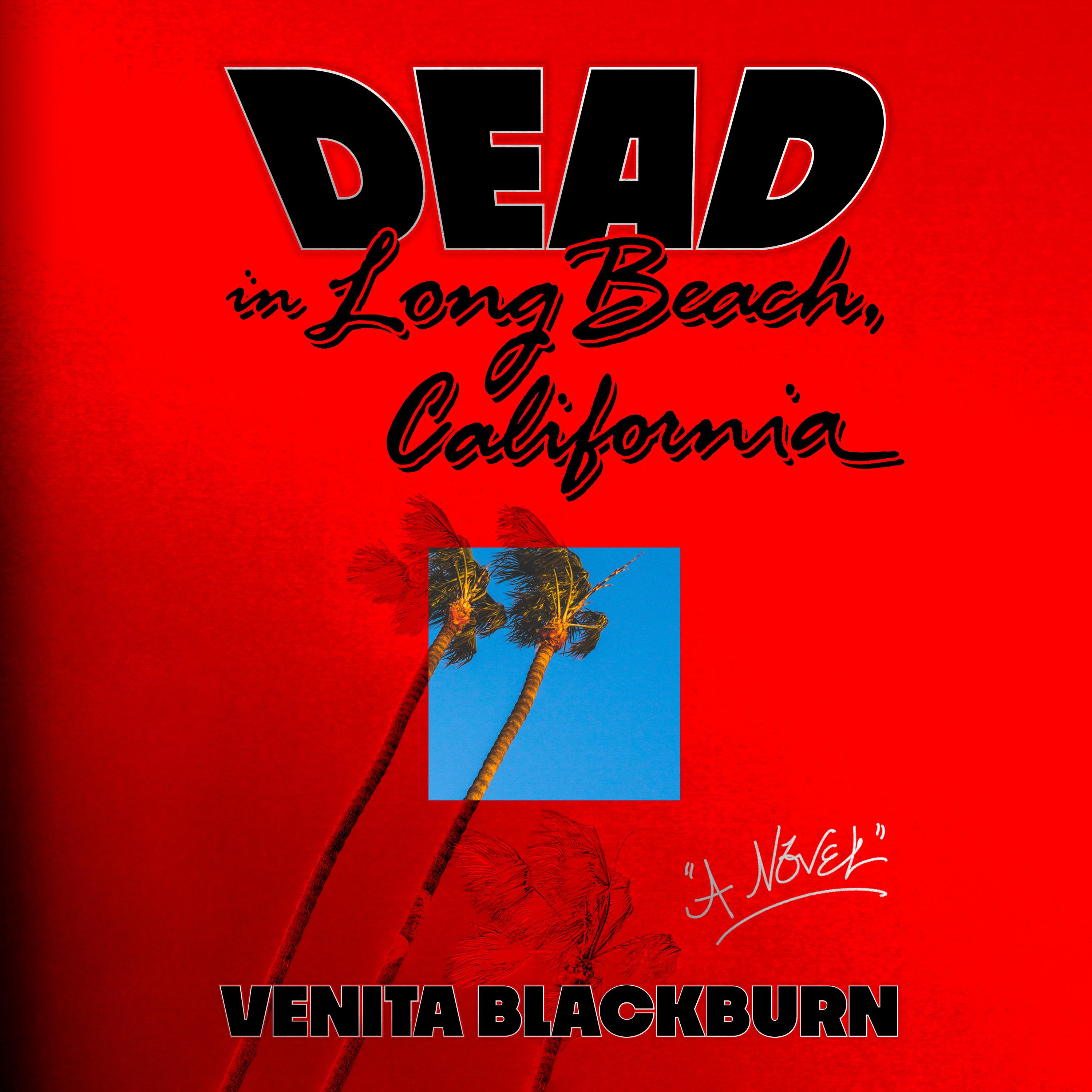 Dead in Long Beach, California