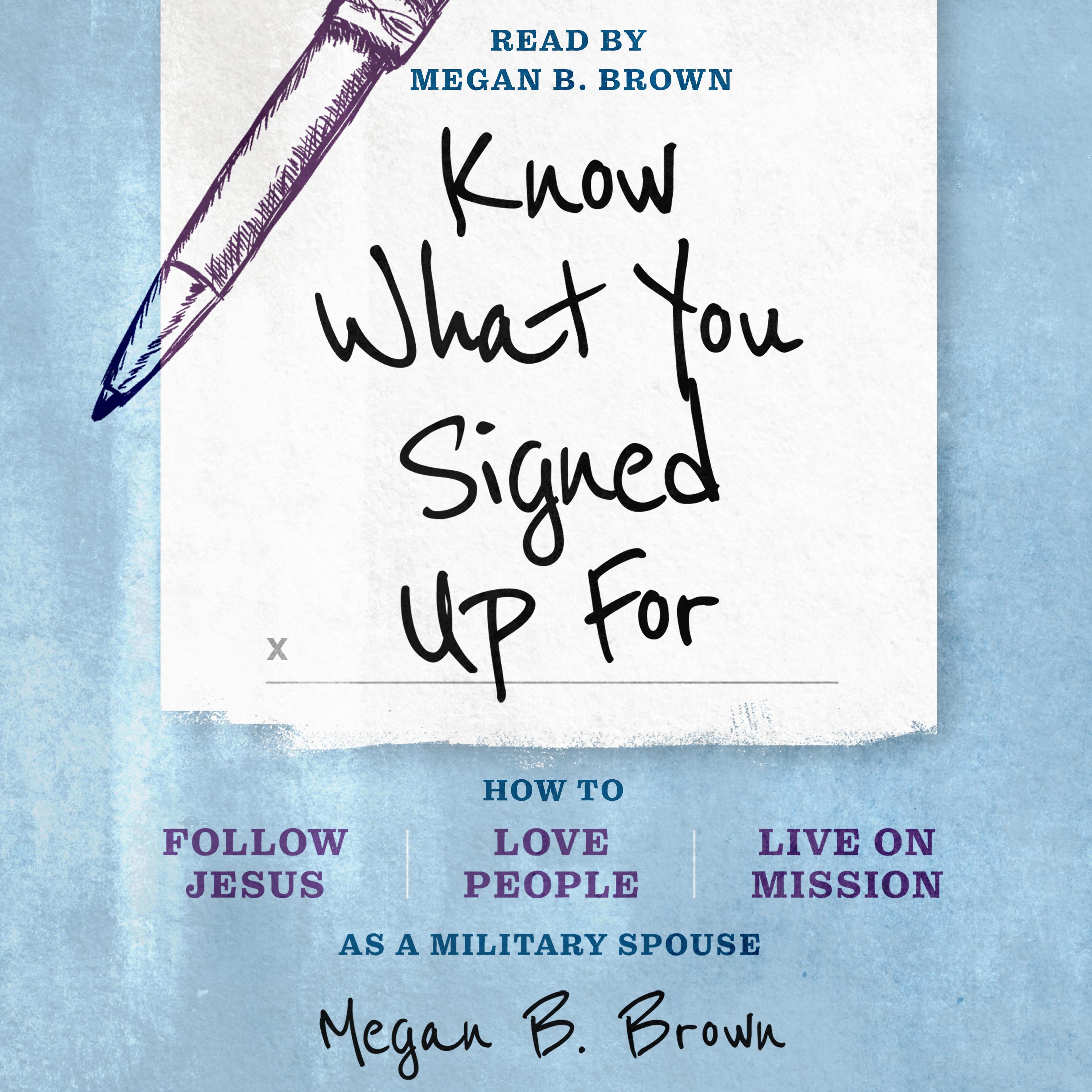 Know What You Signed Up For