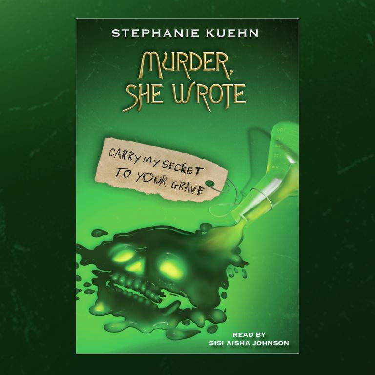 Carry My Secret to Your Grave (Murder, She Wrote #2)
