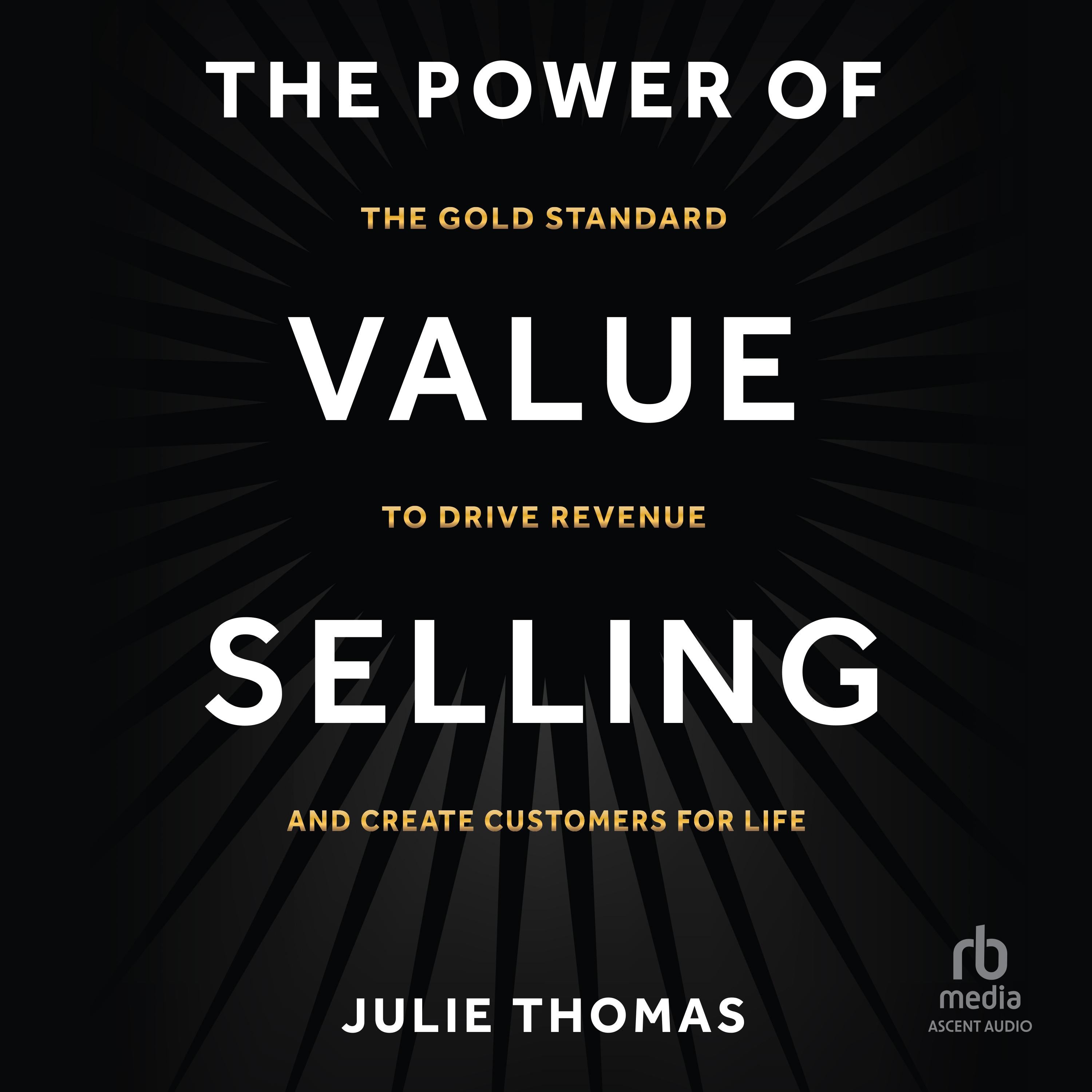 The Power of Value Selling