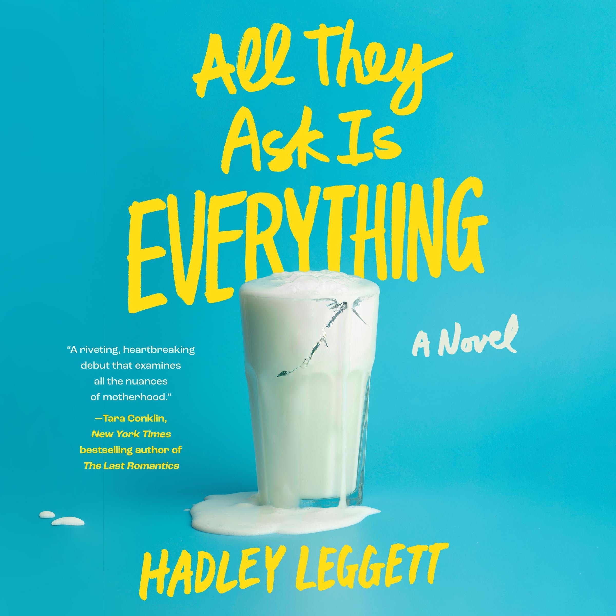 All They Ask Is Everything