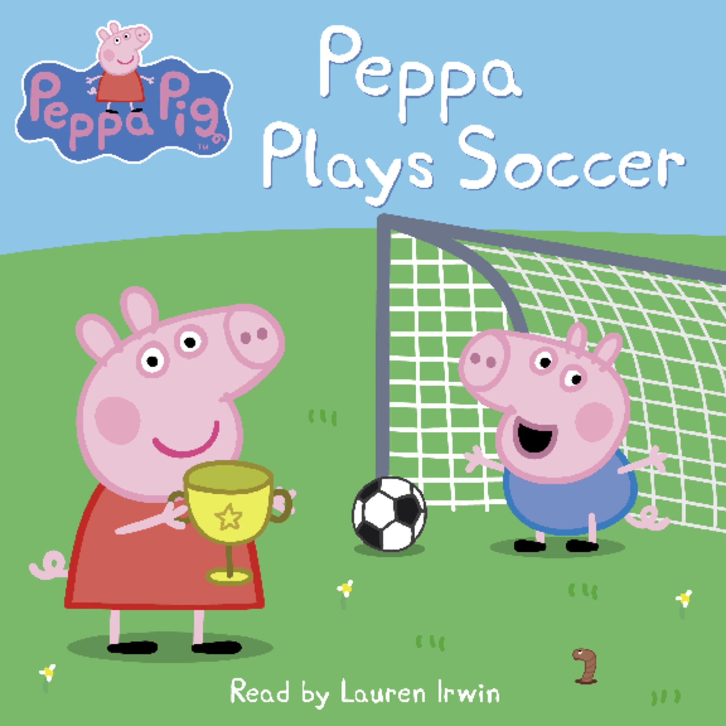 Peppa Plays Soccer (Peppa Pig)