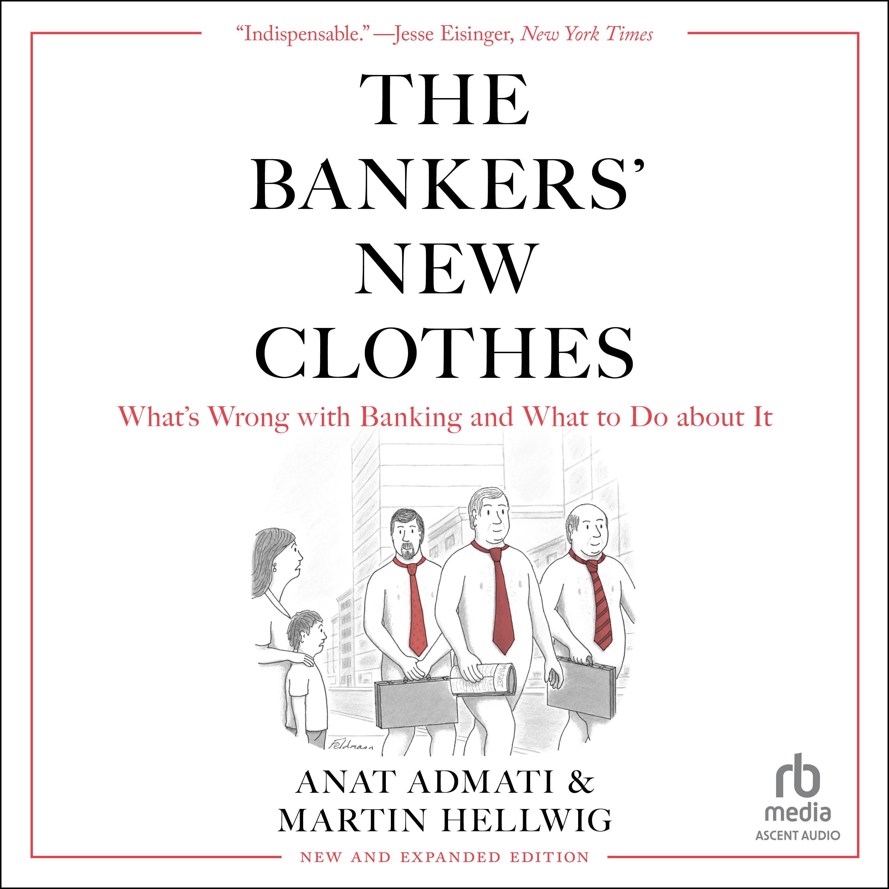 The Bankers' New Clothes