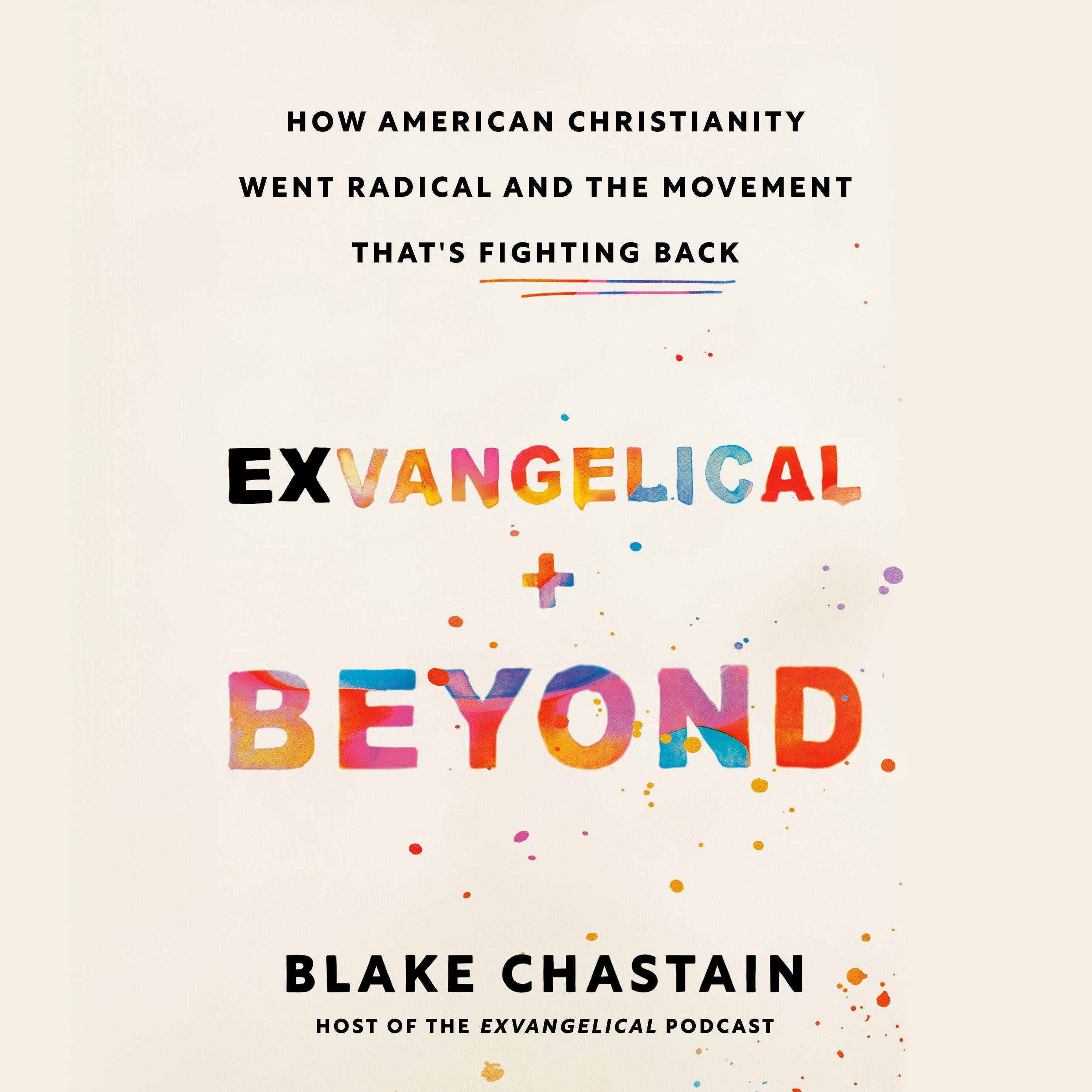 Exvangelical and Beyond