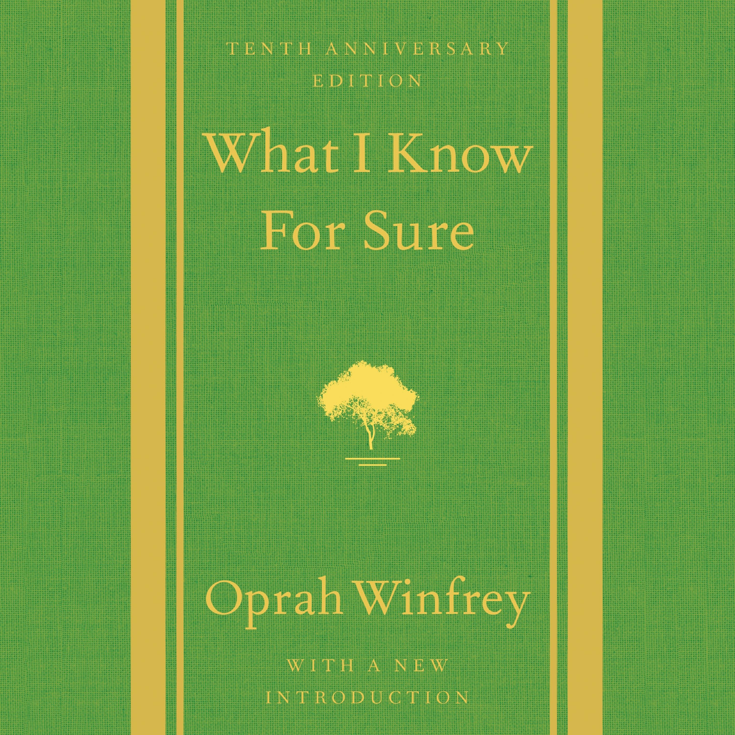 What I Know For Sure