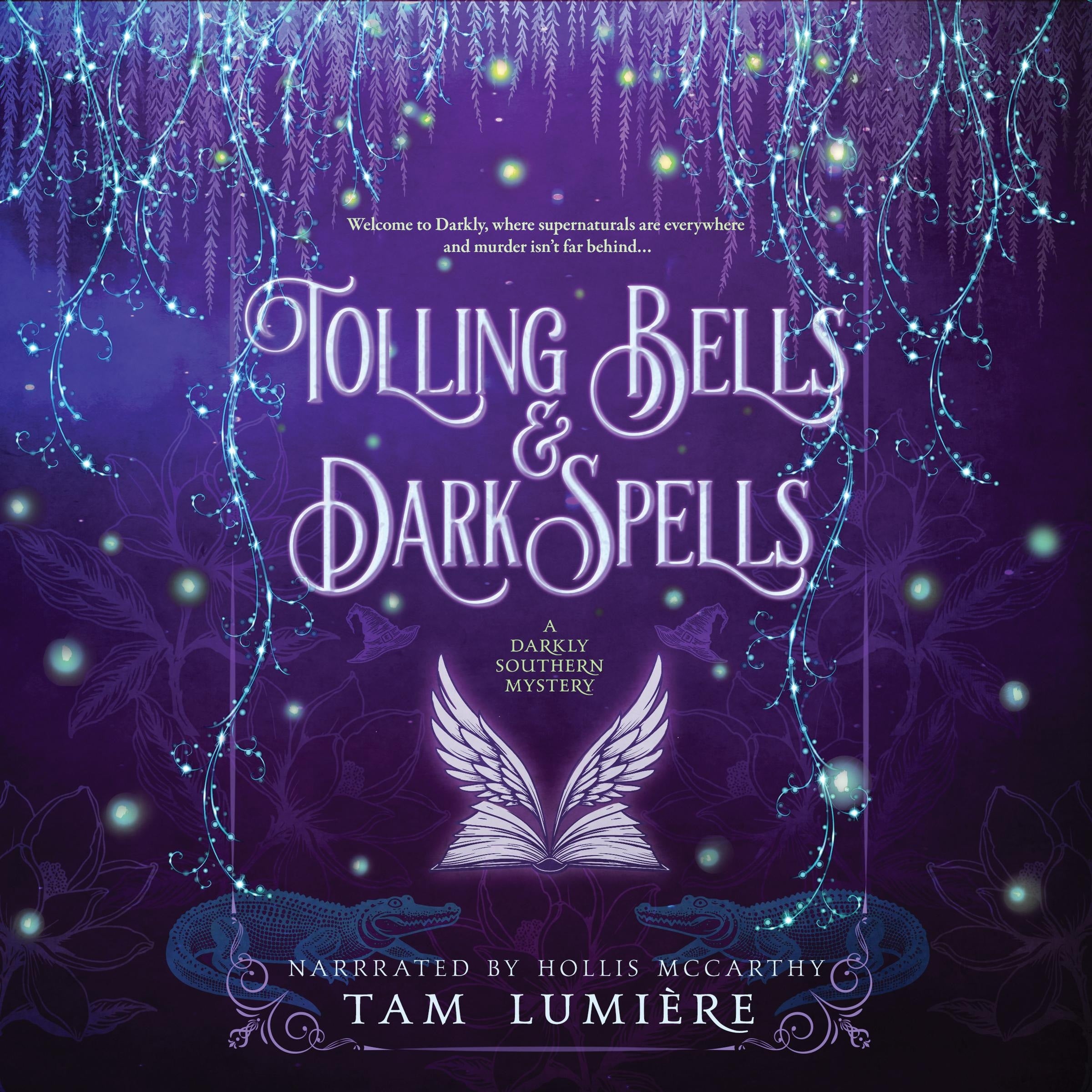 Tolling Bells & Dark Spells