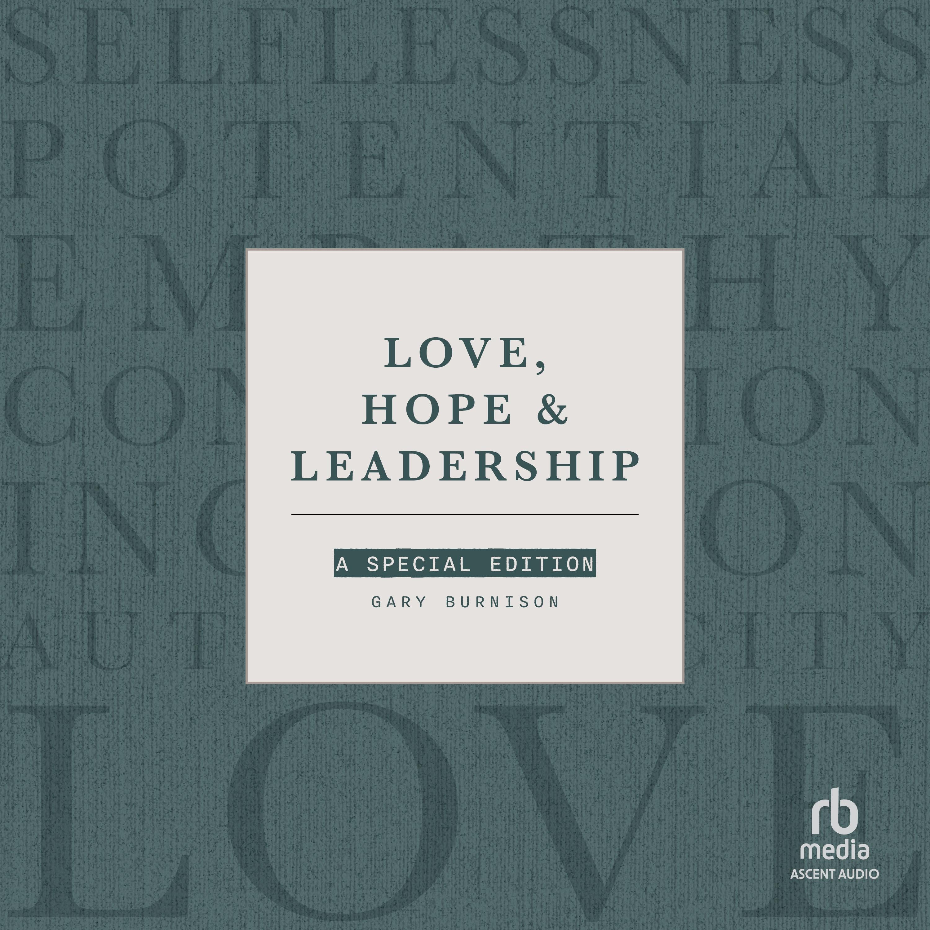 Love, Hope & Leadership
