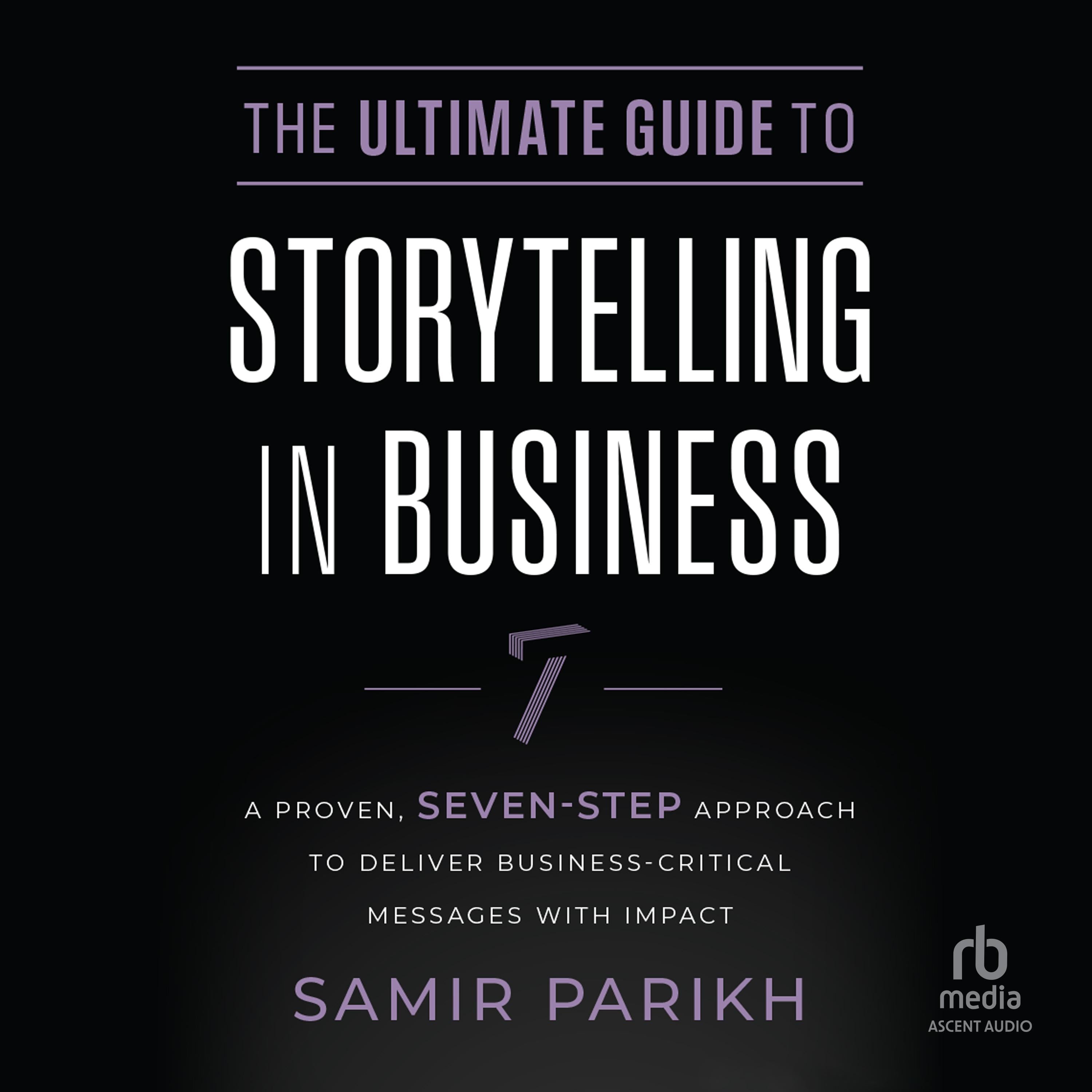 The Ultimate Guide to Storytelling in Business
