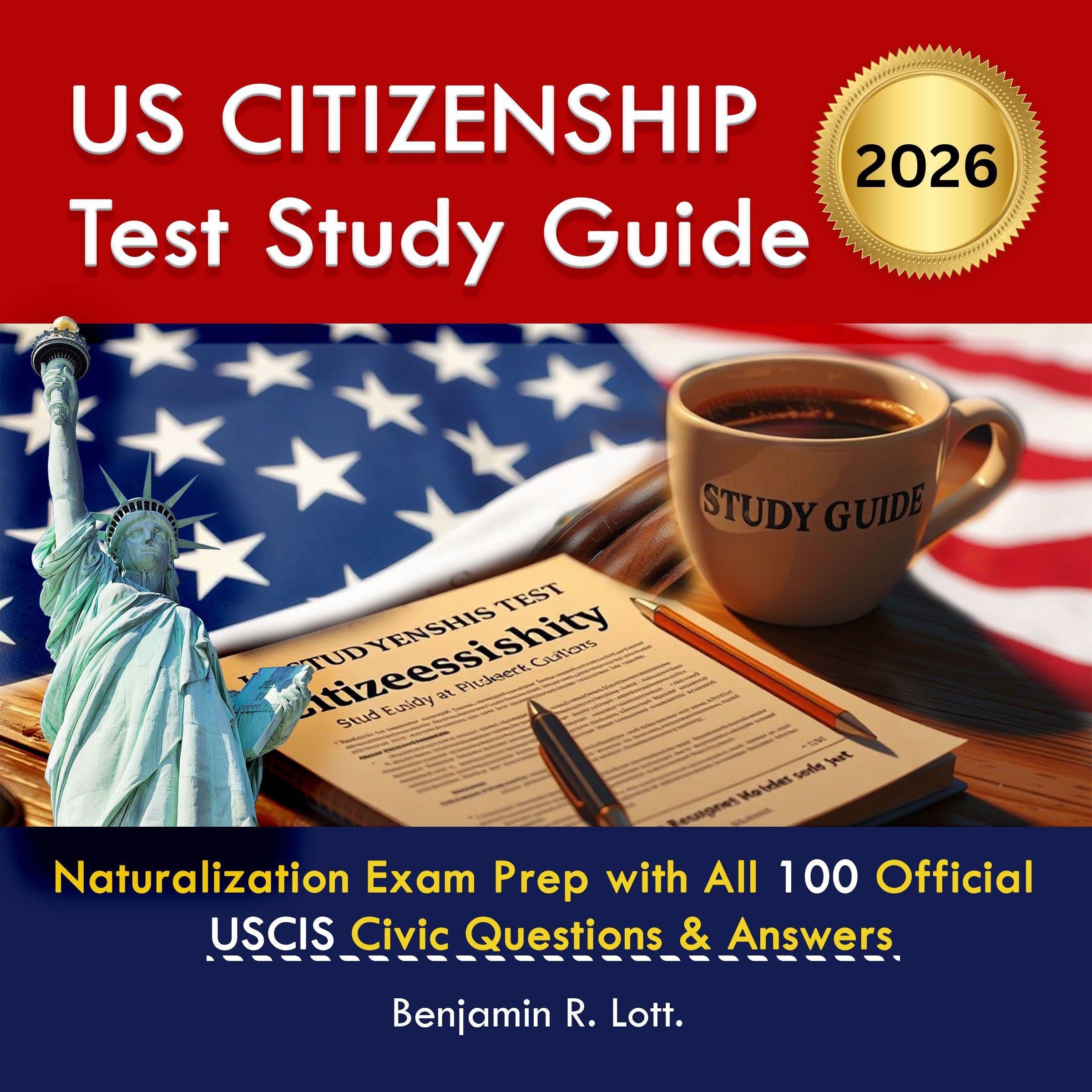 US Citizenship Test Study Guide