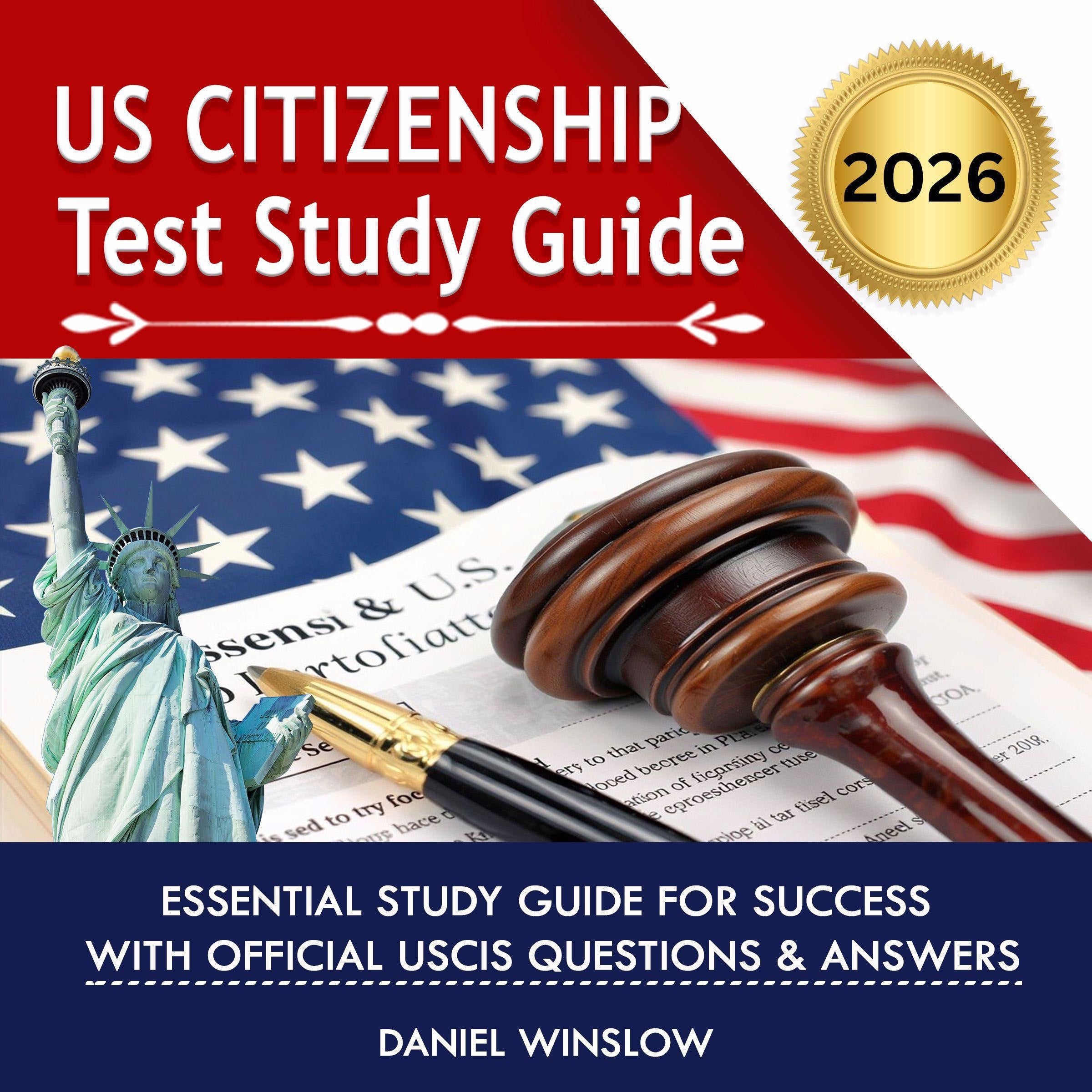 US Citizenship Test Study Guide