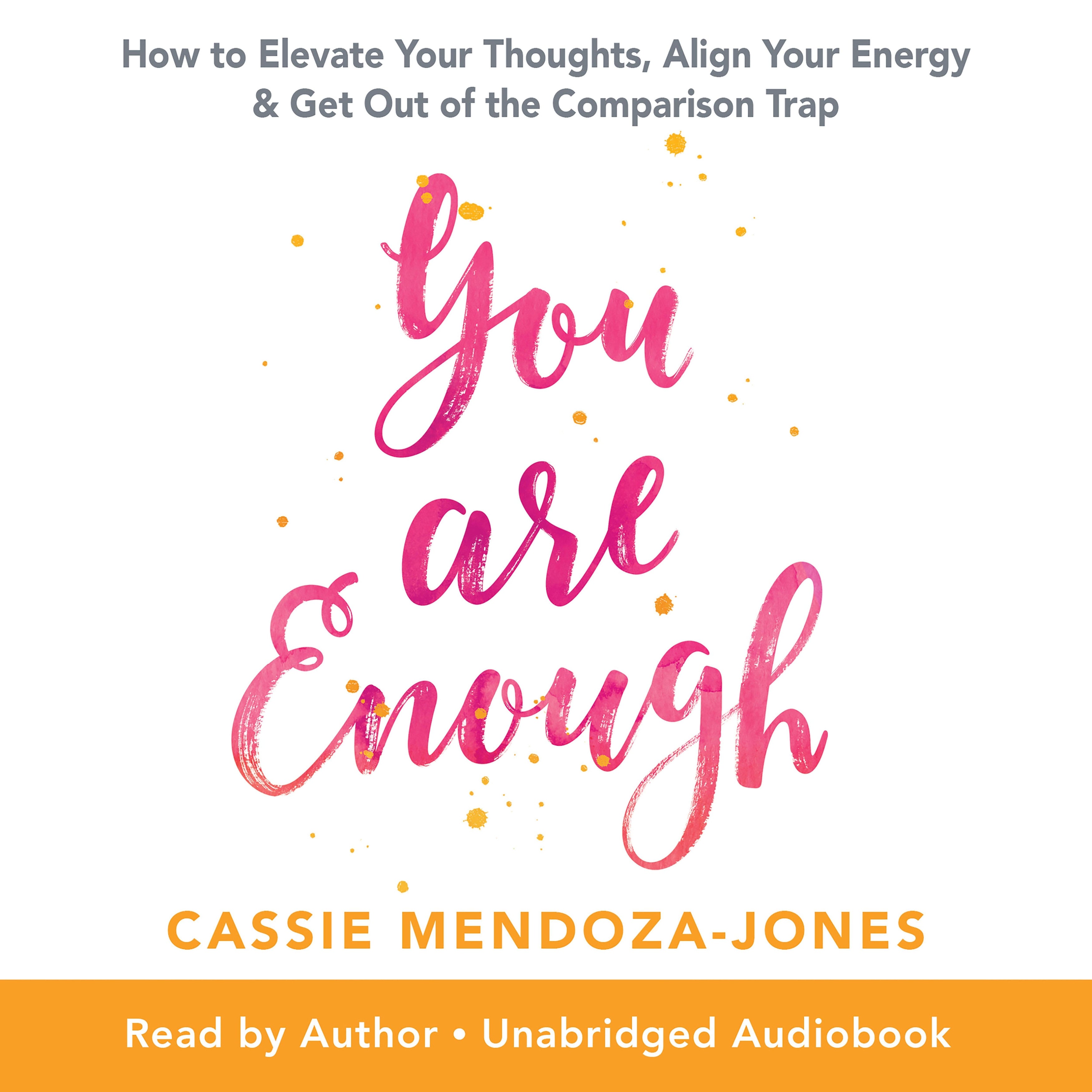 You Are Enough