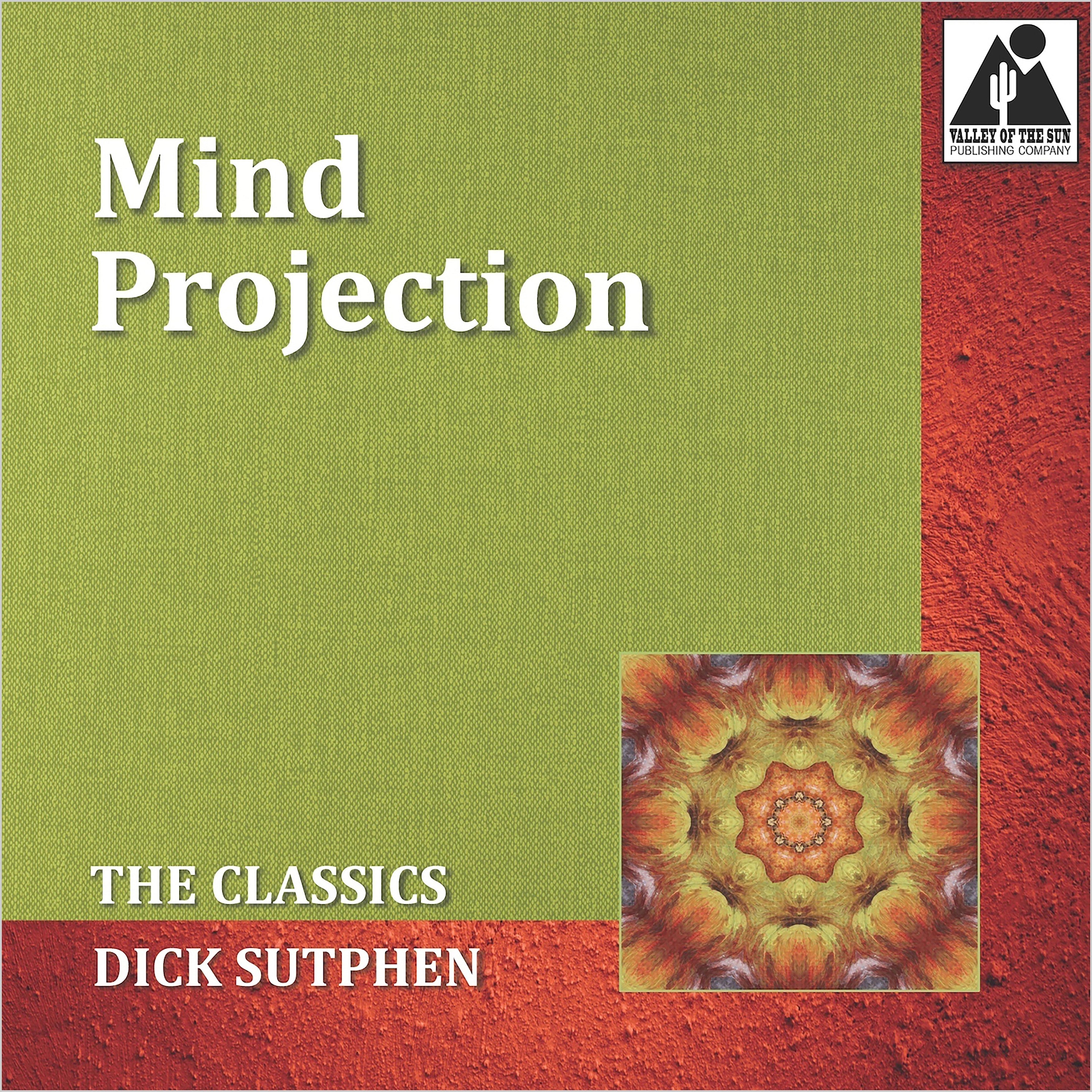 Mind Projection: The Classics