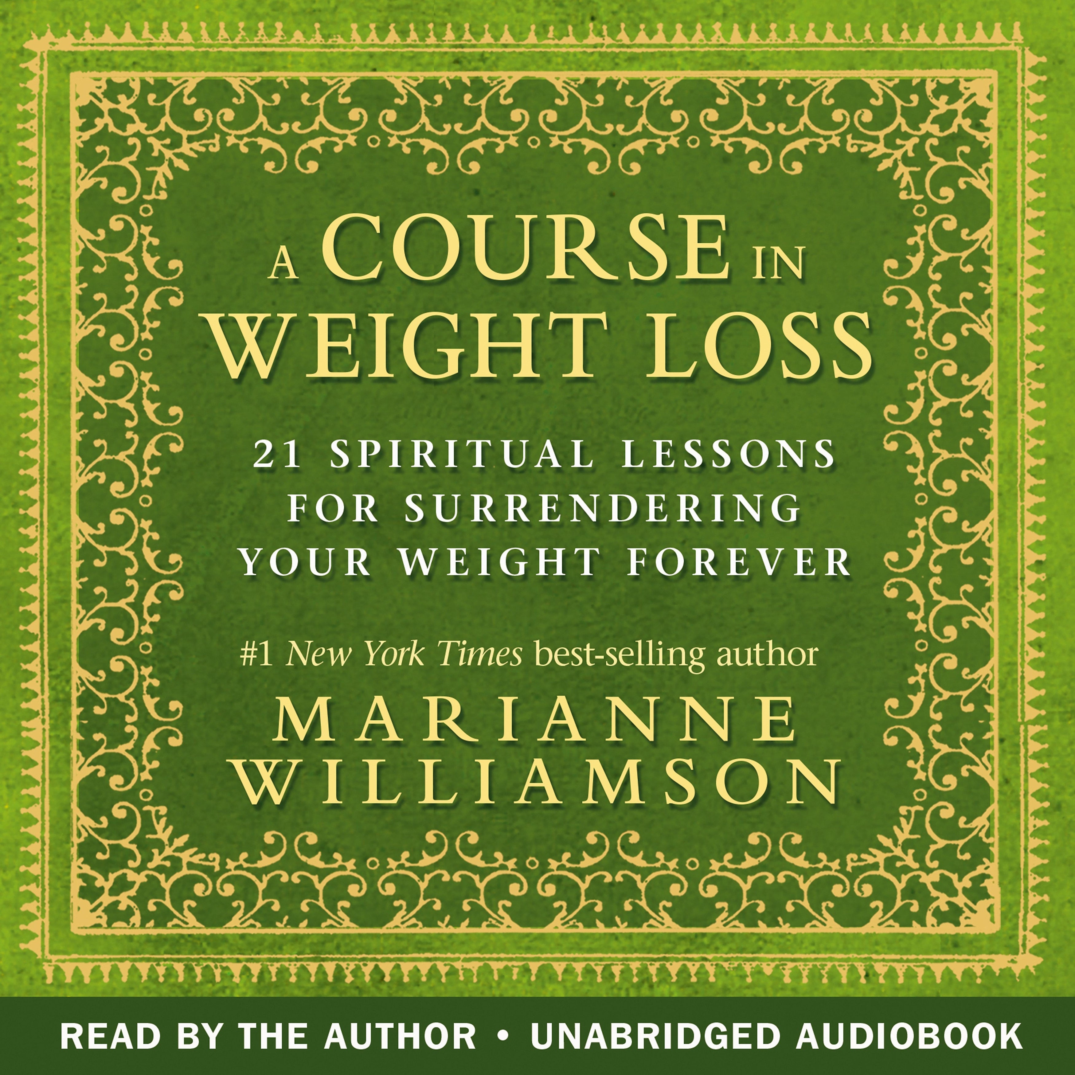 A Course in Weight Loss