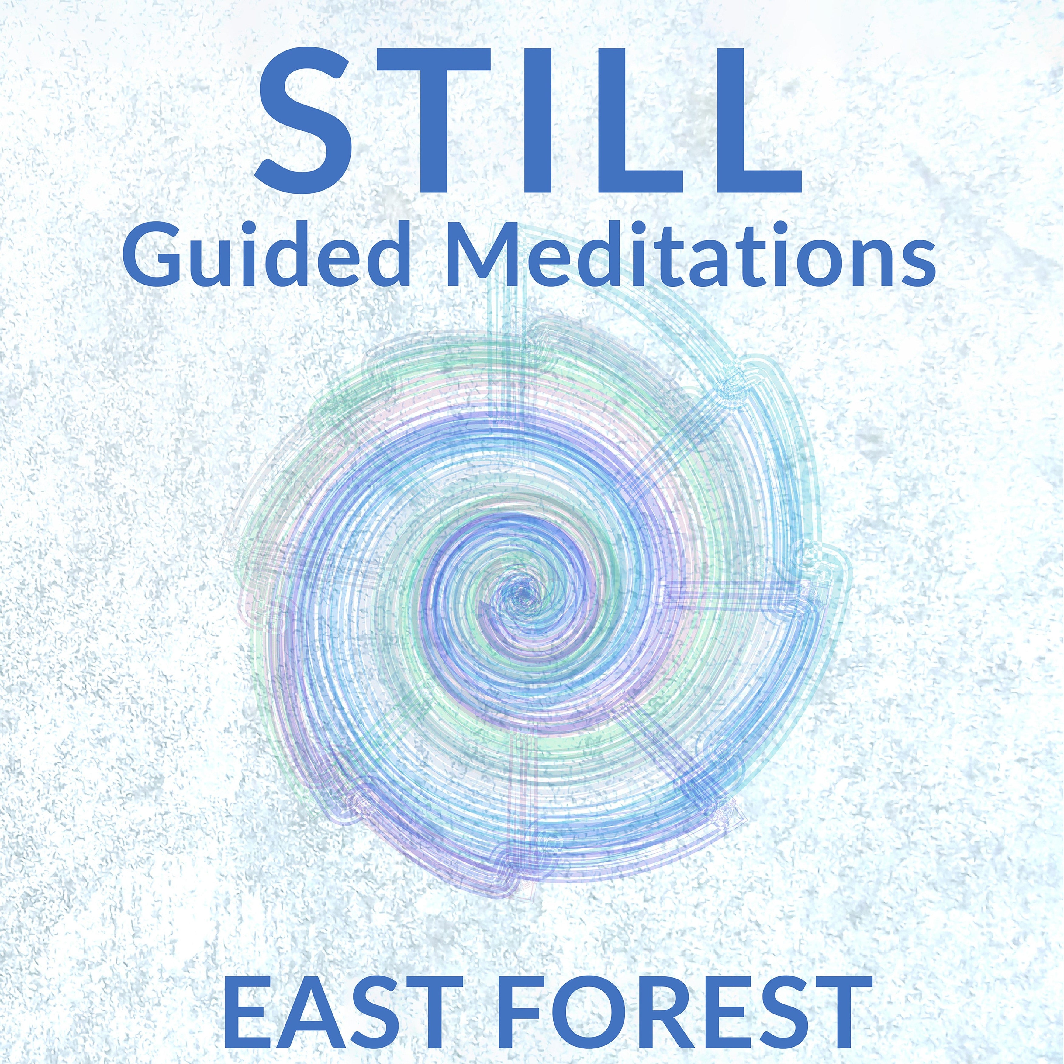 STILL Guided Meditations