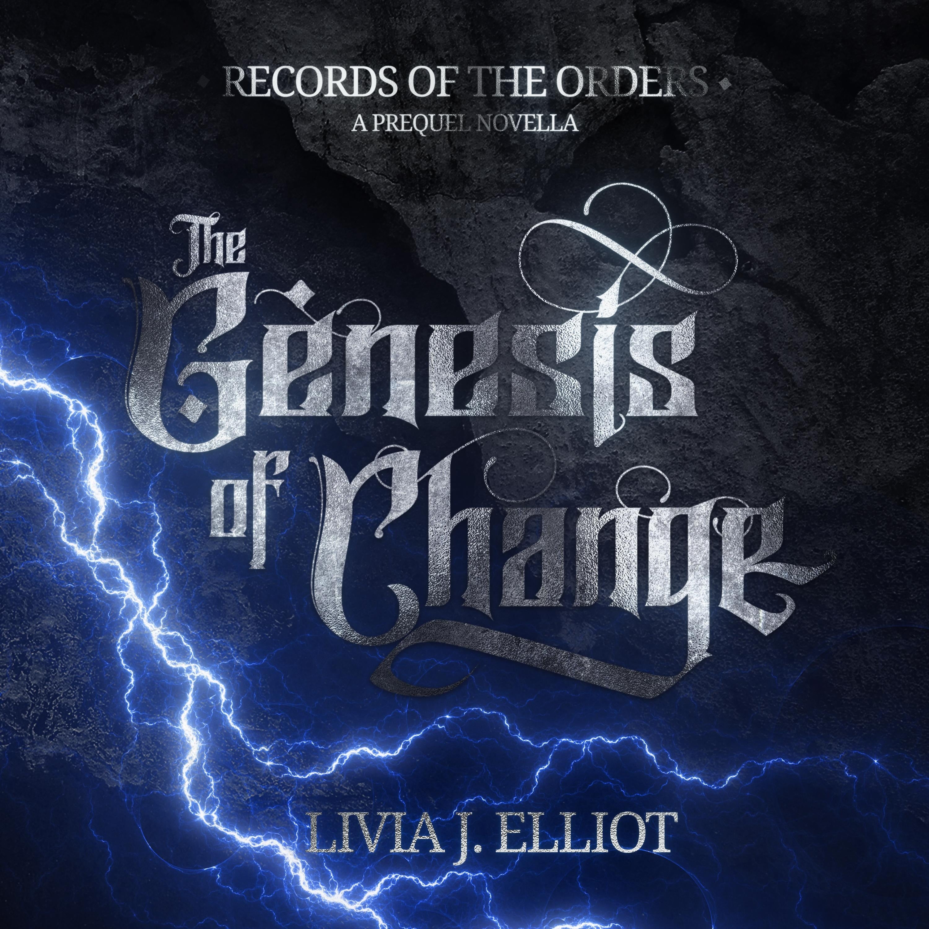 The Genesis of Change