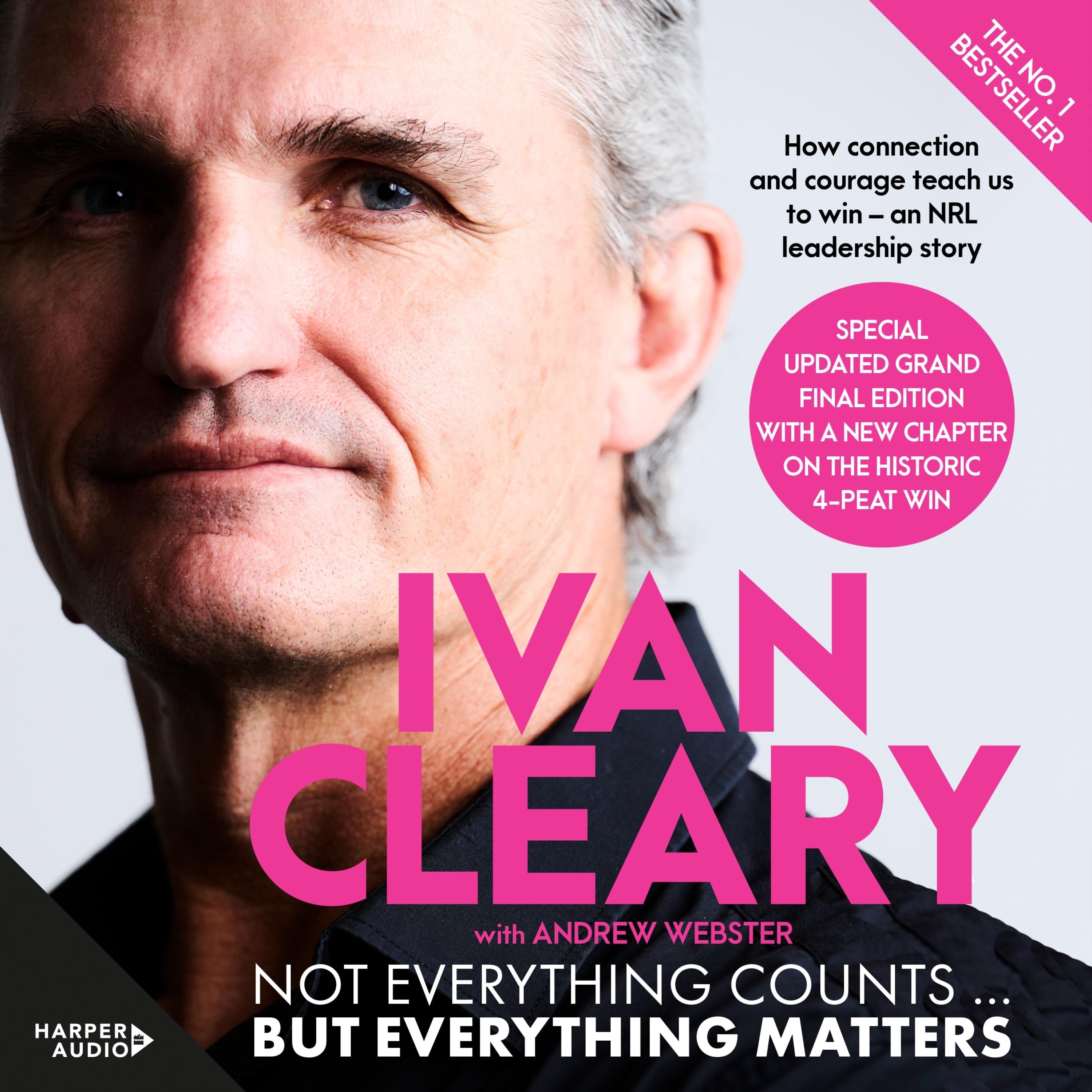 Not Everything Counts but Everything Matters: The powerful and inspirational new book about leadership and achieving success from the visionary mul