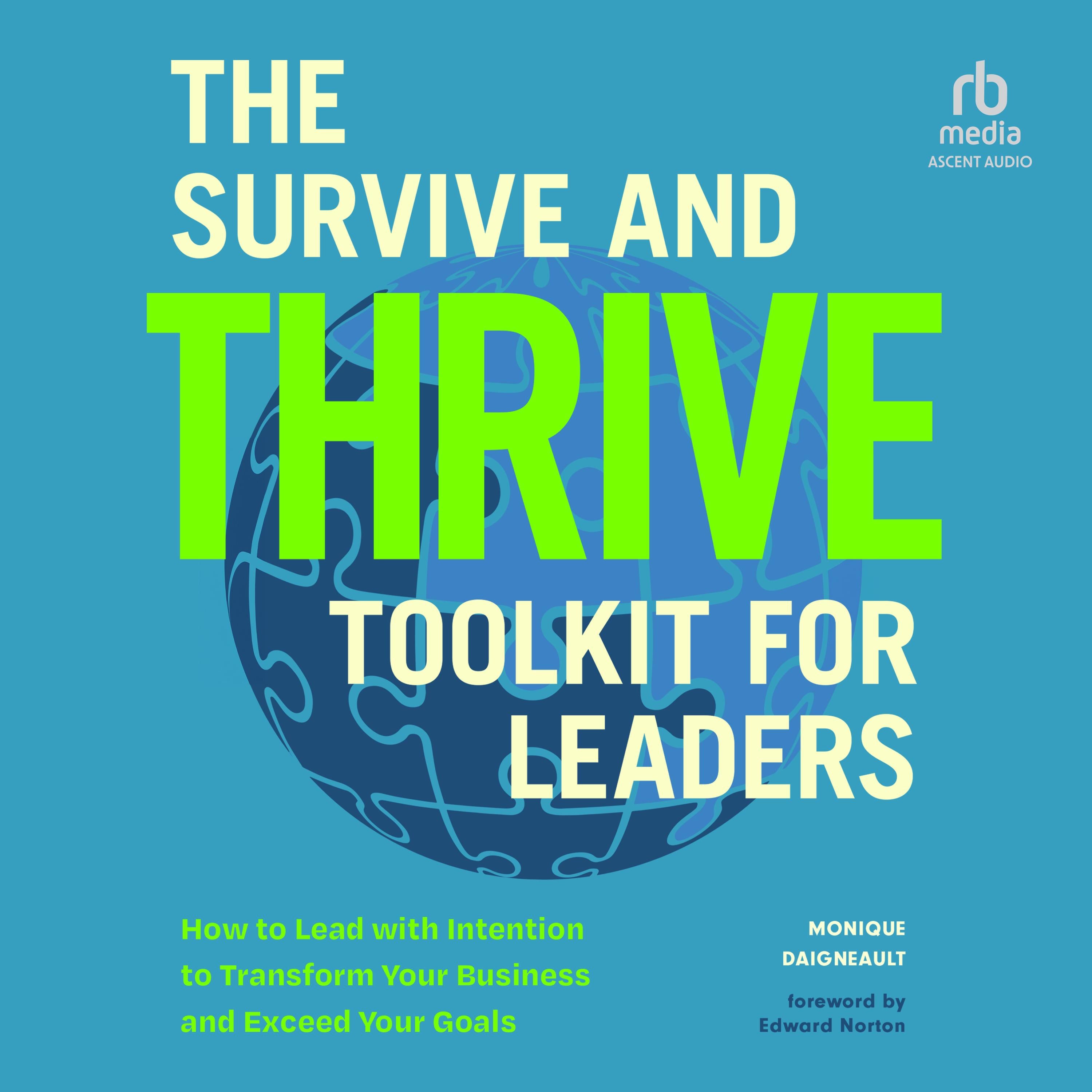 The Survive and Thrive Toolkit for Leaders