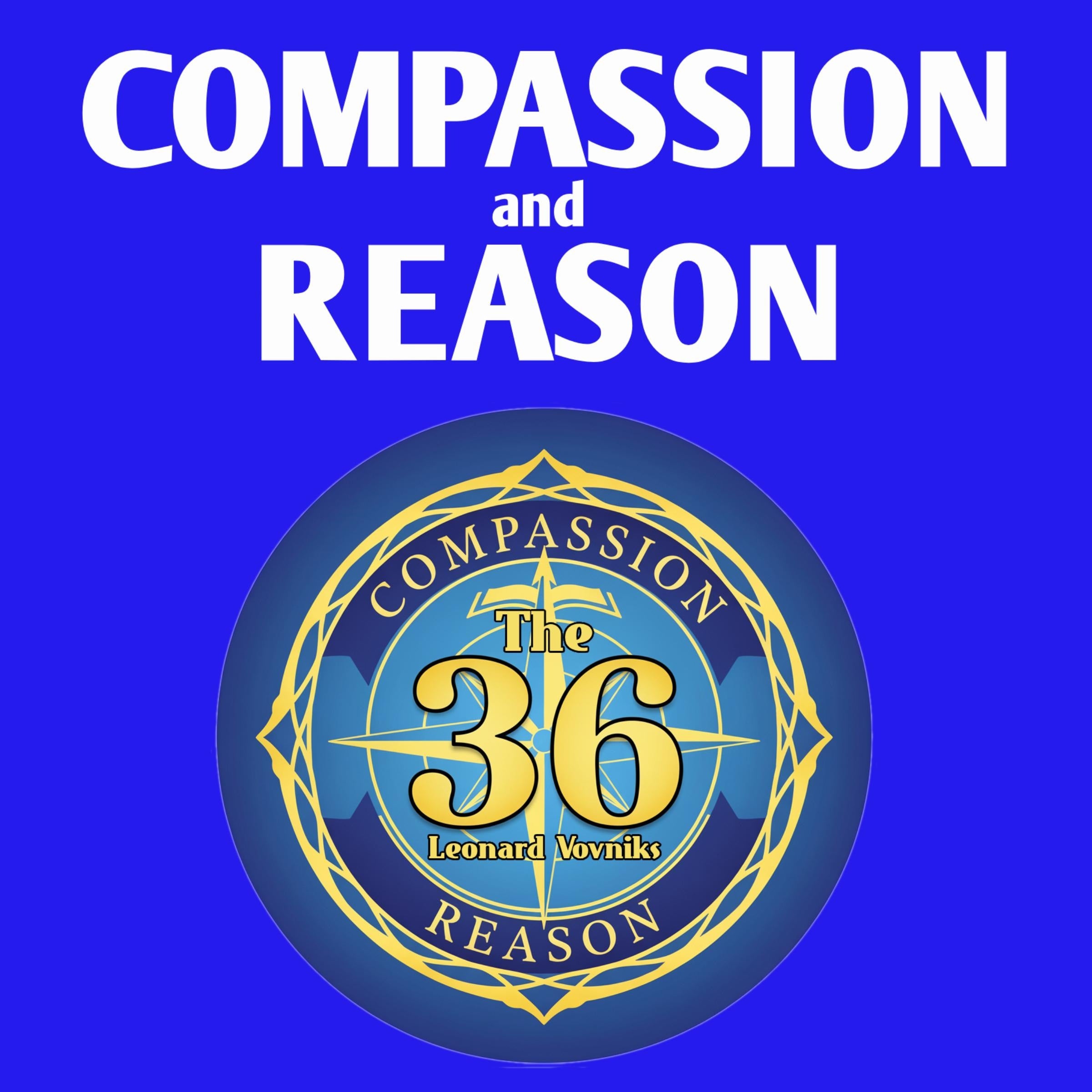 Compassion and Reason: The 36 Leonard Vovniks