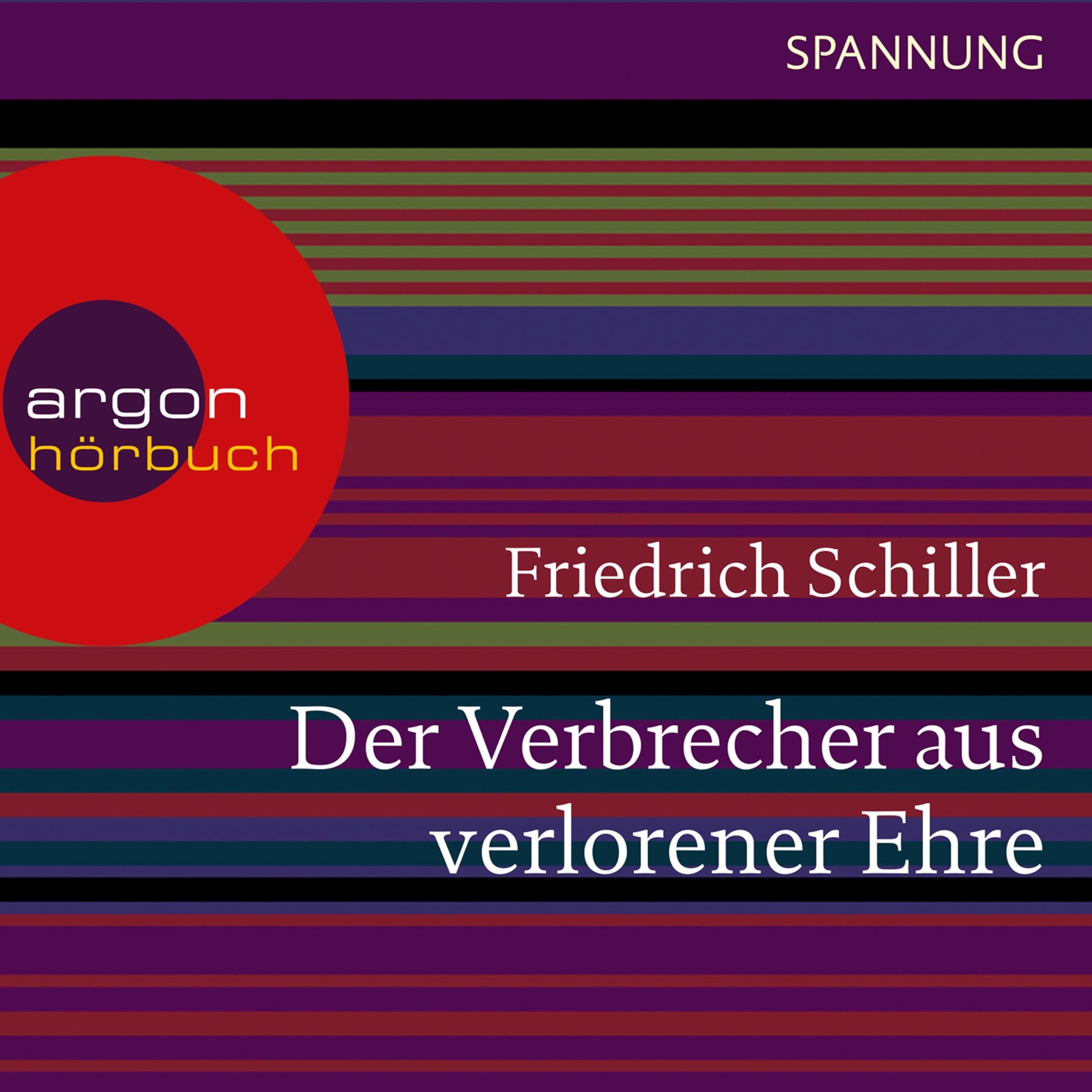 Der Verbrecher aus verlorener Ehre (Ungekürzte Lesung)