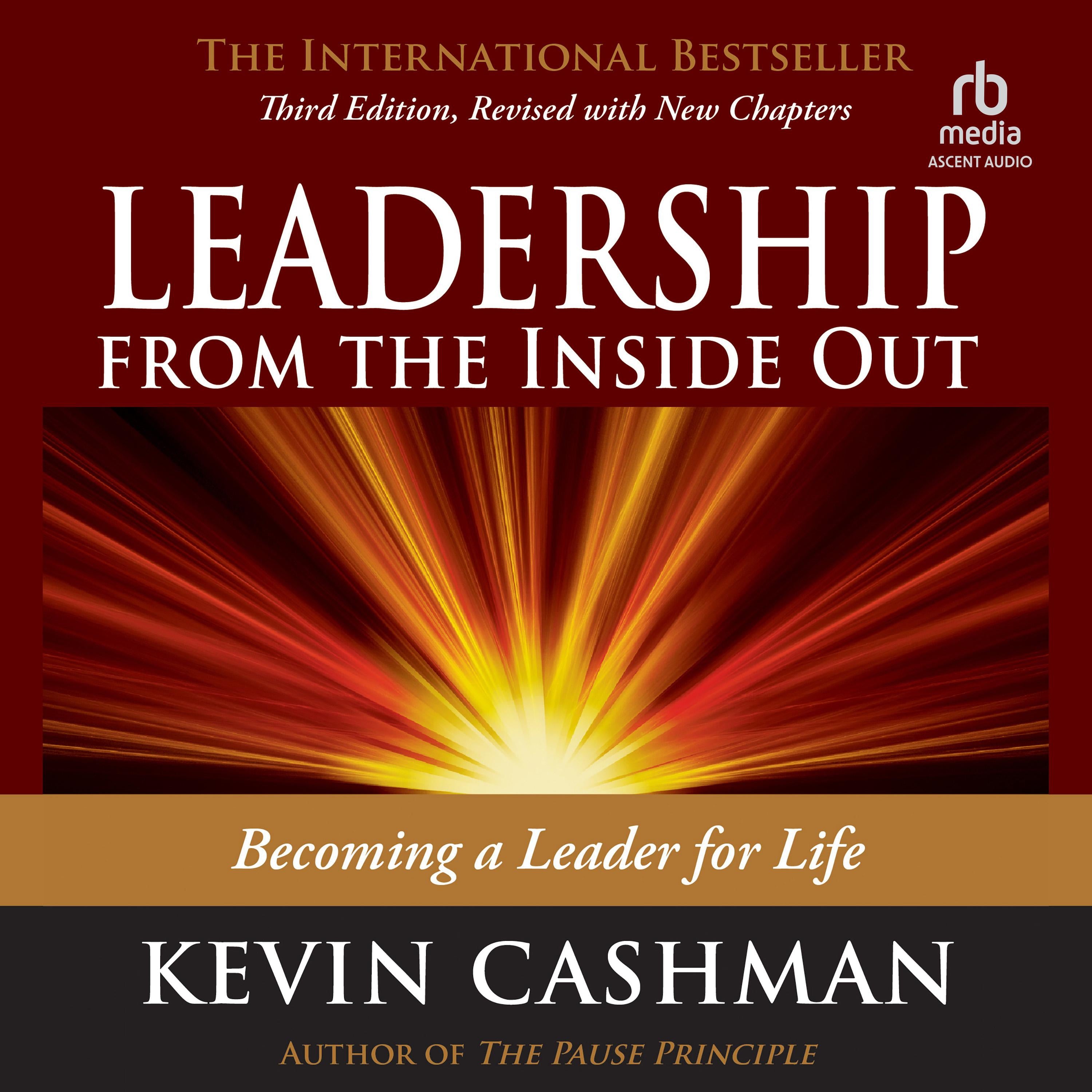 Leadership from the Inside Out, 3rd Edition