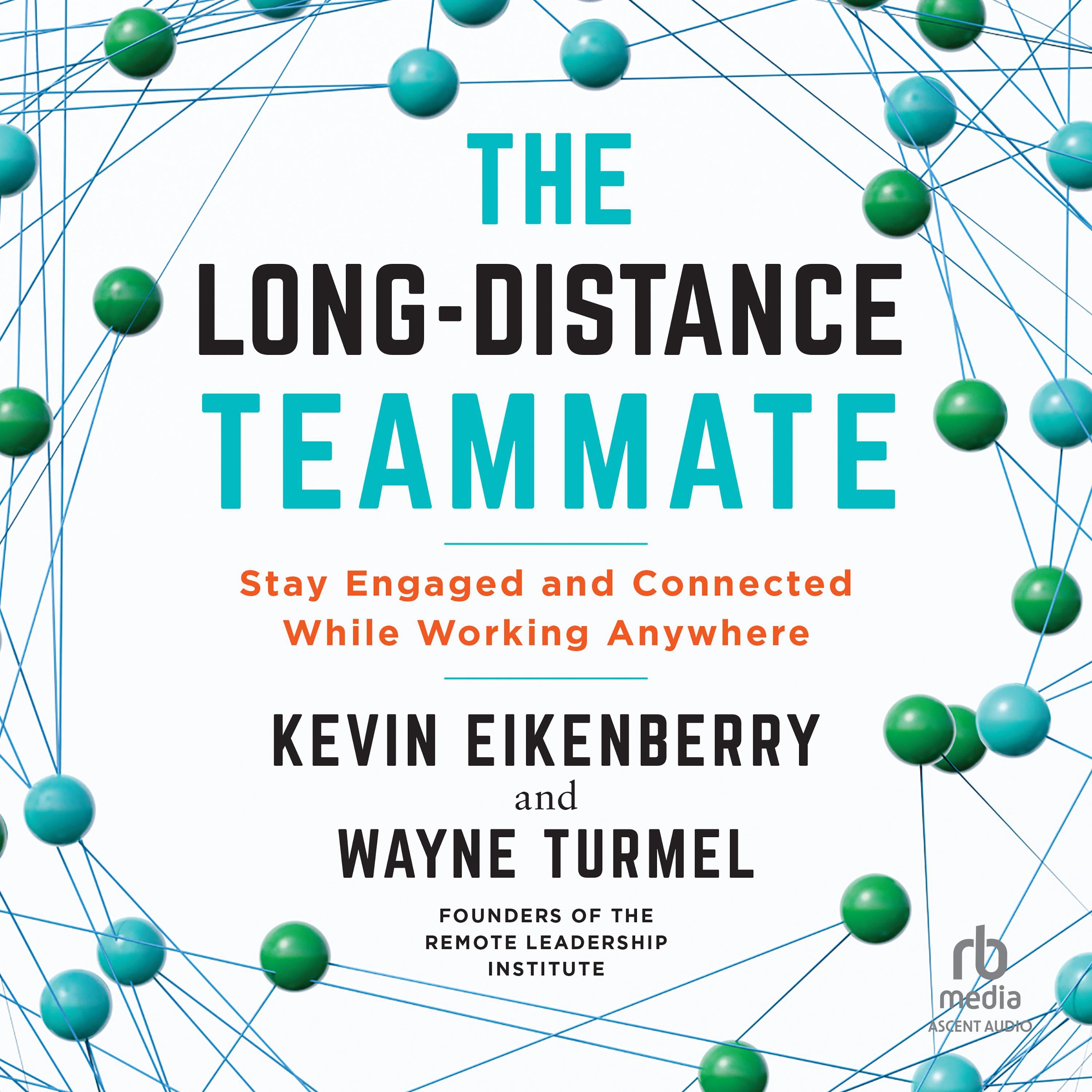 The Long-Distance Teammate