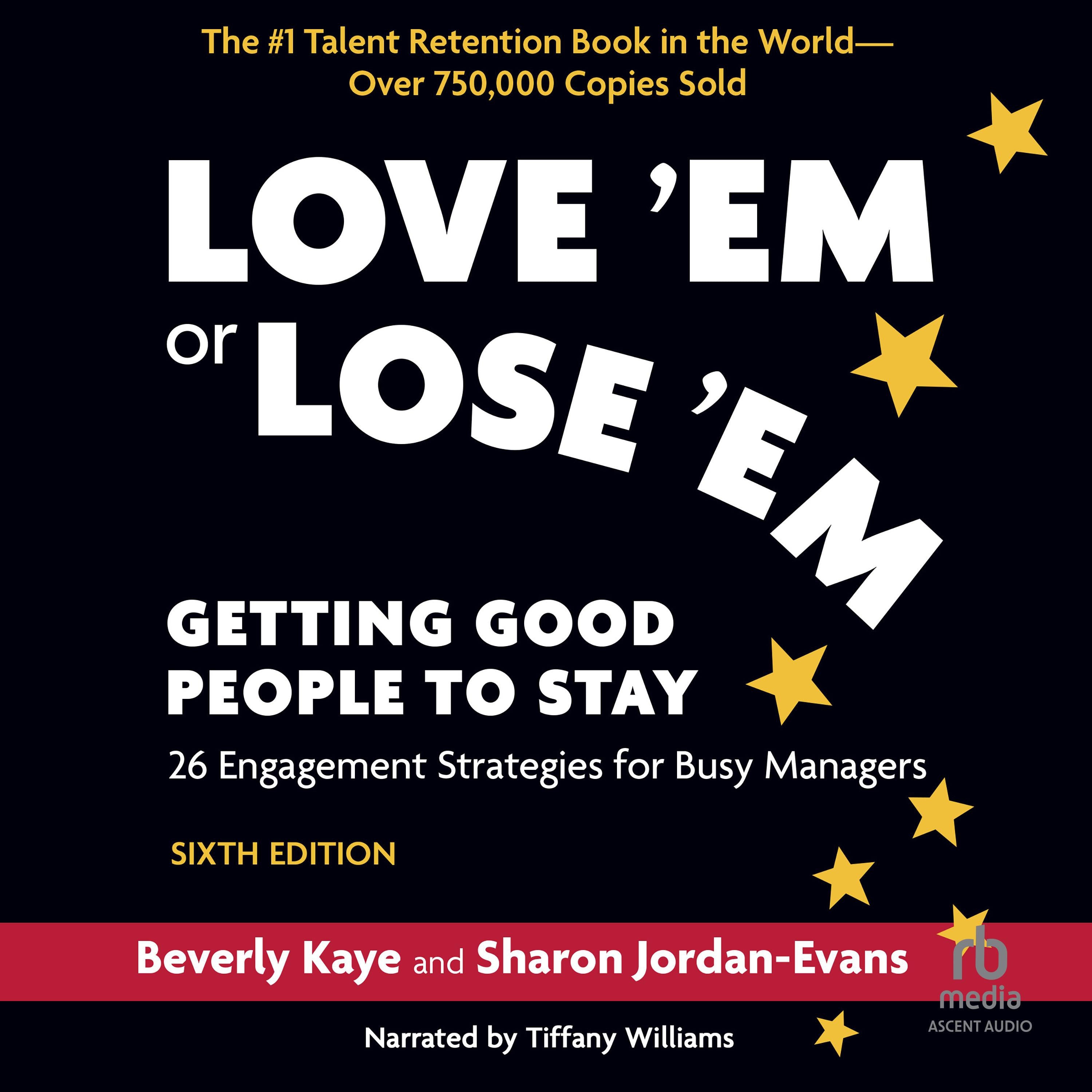 Love 'Em or Lose 'Em, Sixth Edition