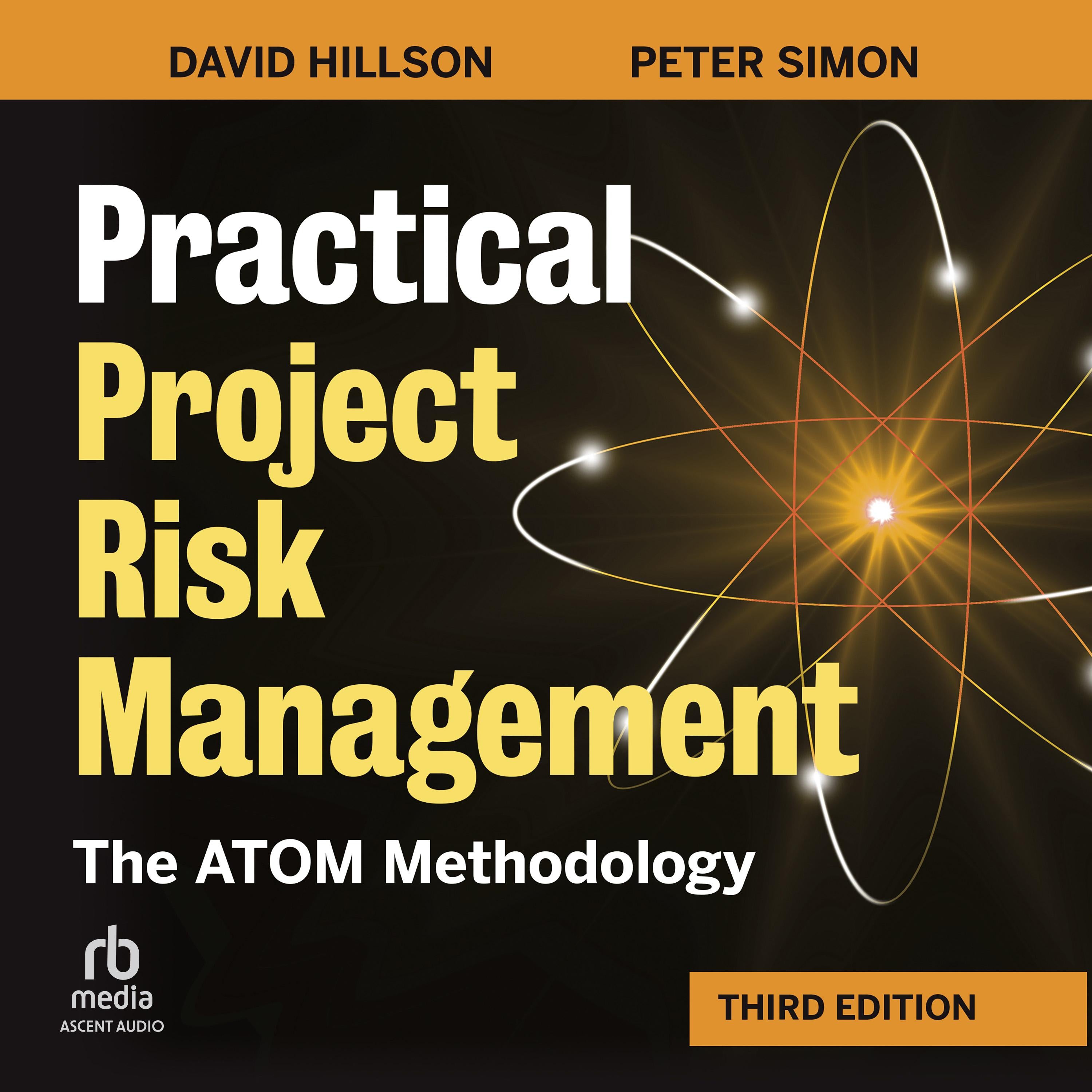 Practical Project Risk Management, Third Edition