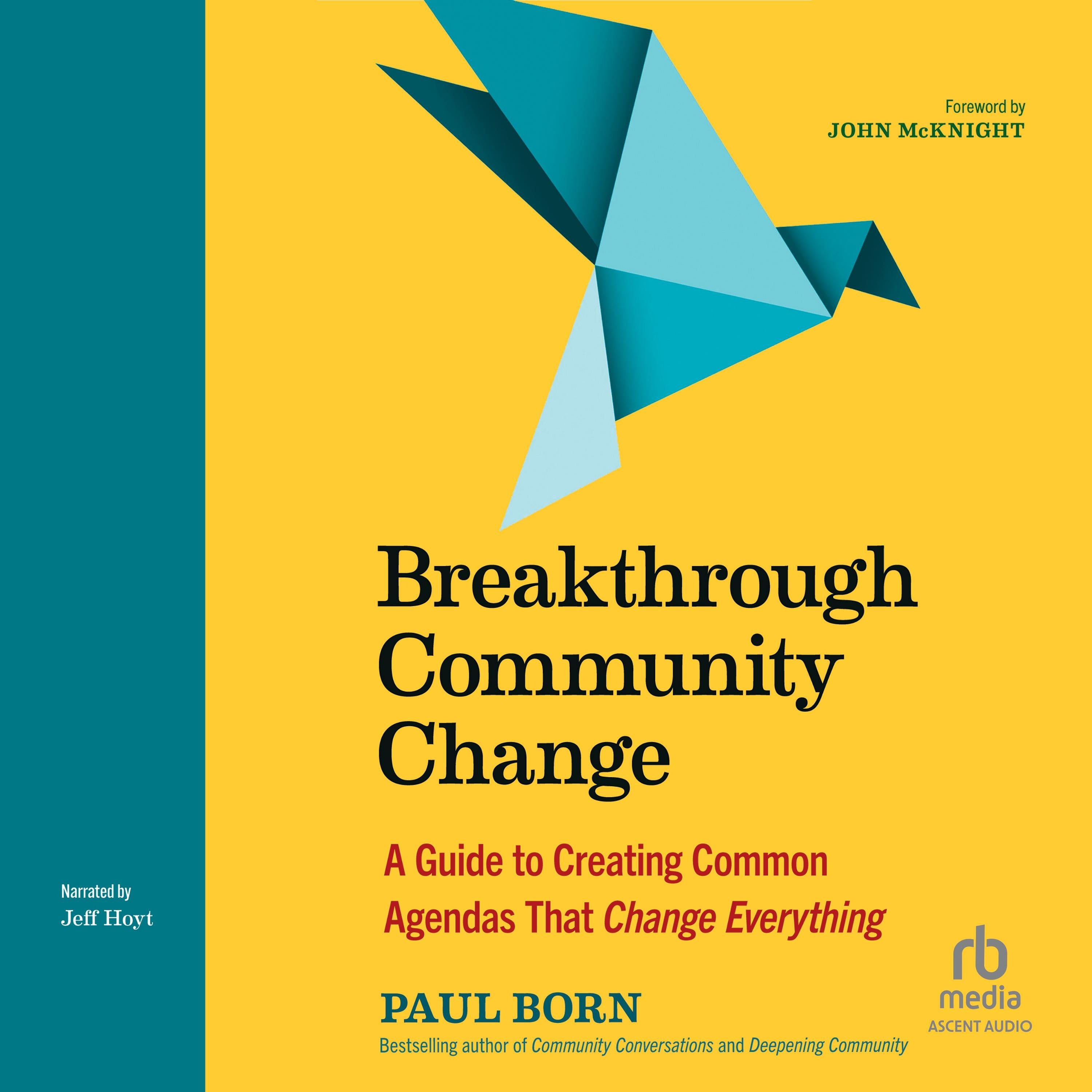 Breakthrough Community Change