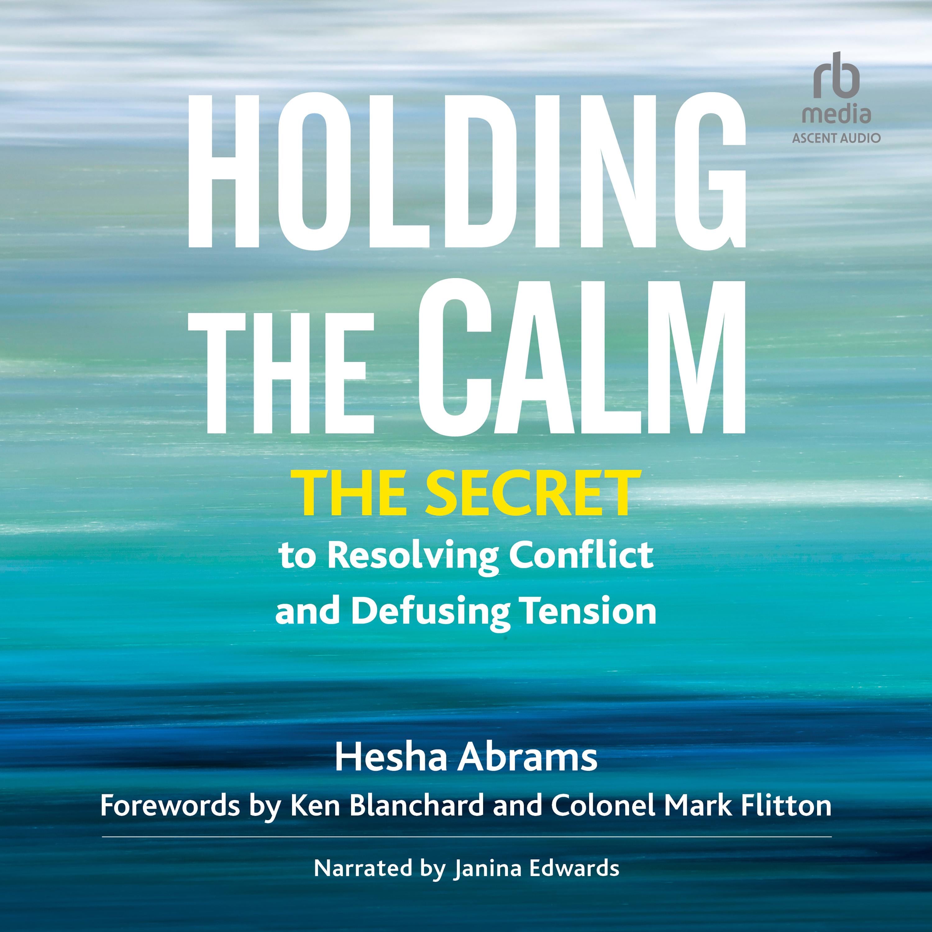 Holding the Calm