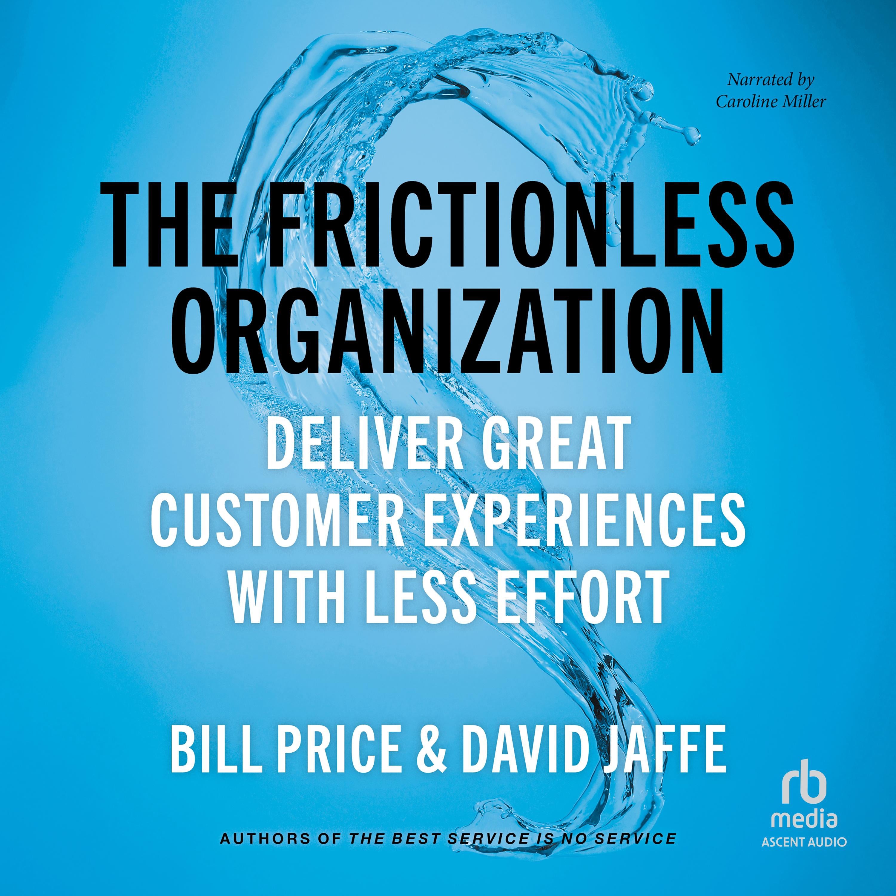 The Frictionless Organization