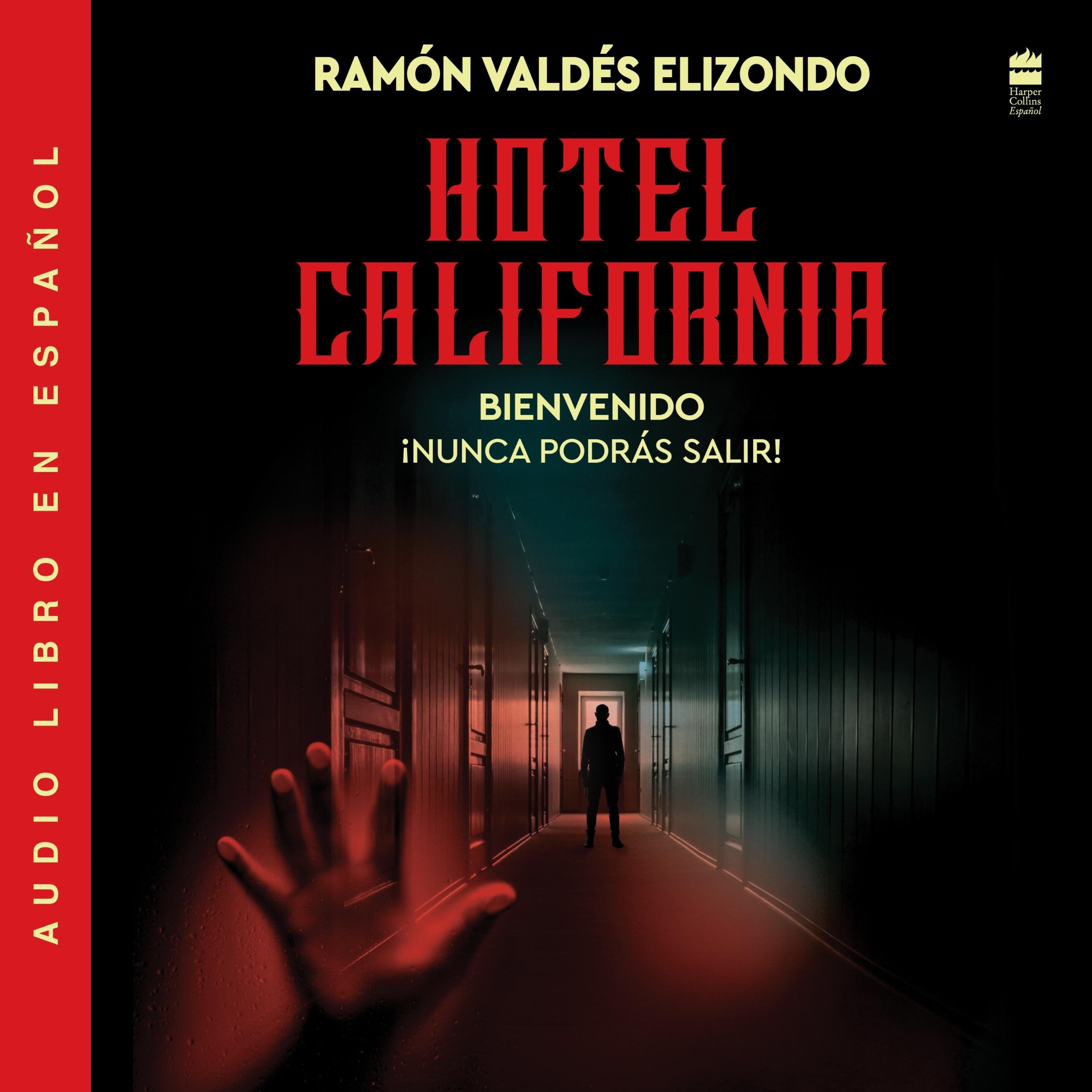 Hotel California / (Spanish Edition)