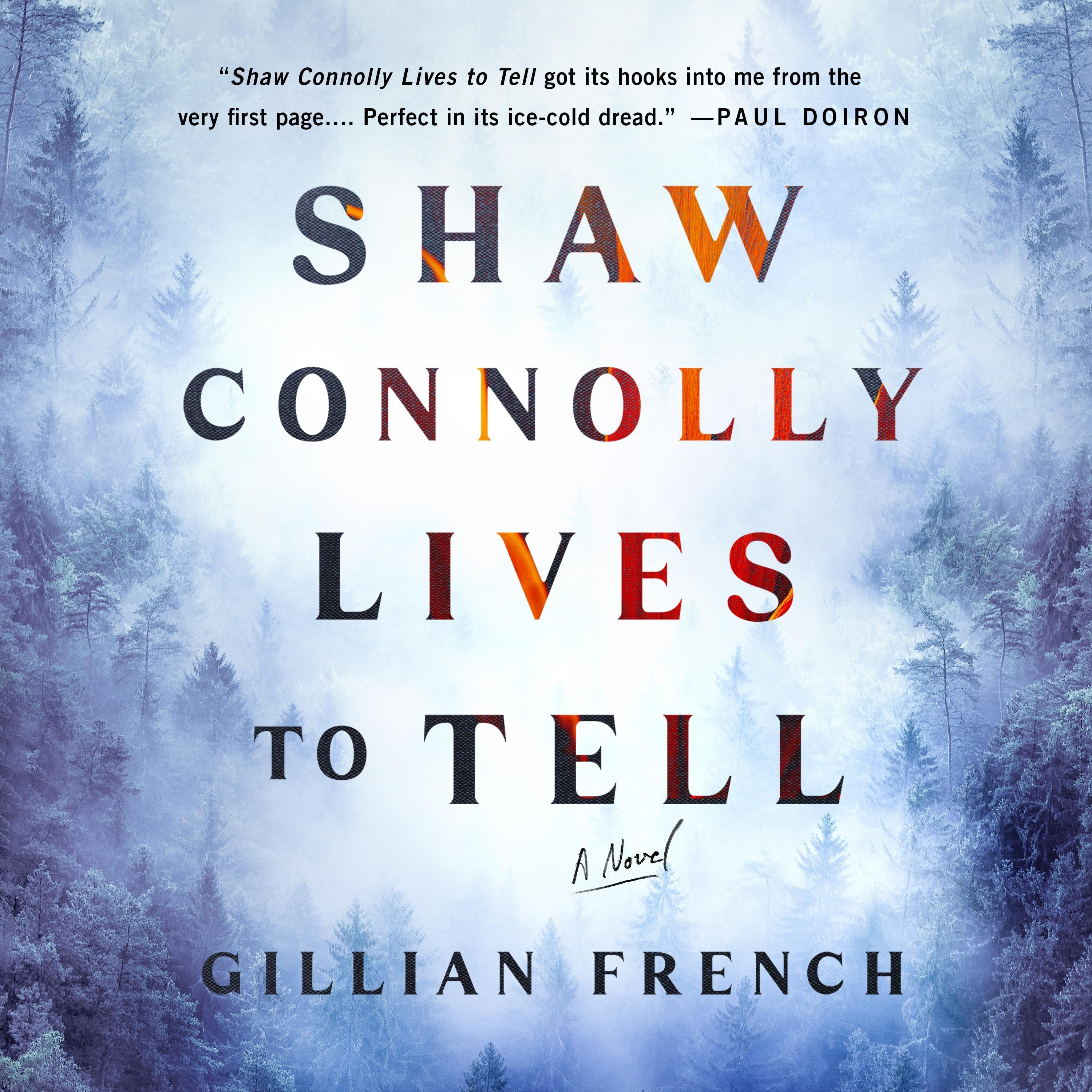 Shaw Connolly Lives to Tell