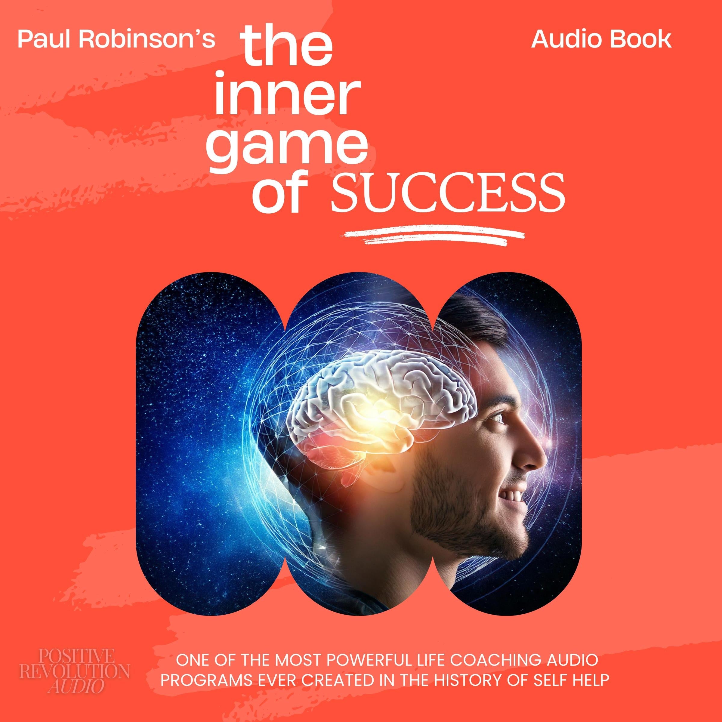 The Inner Game of Success