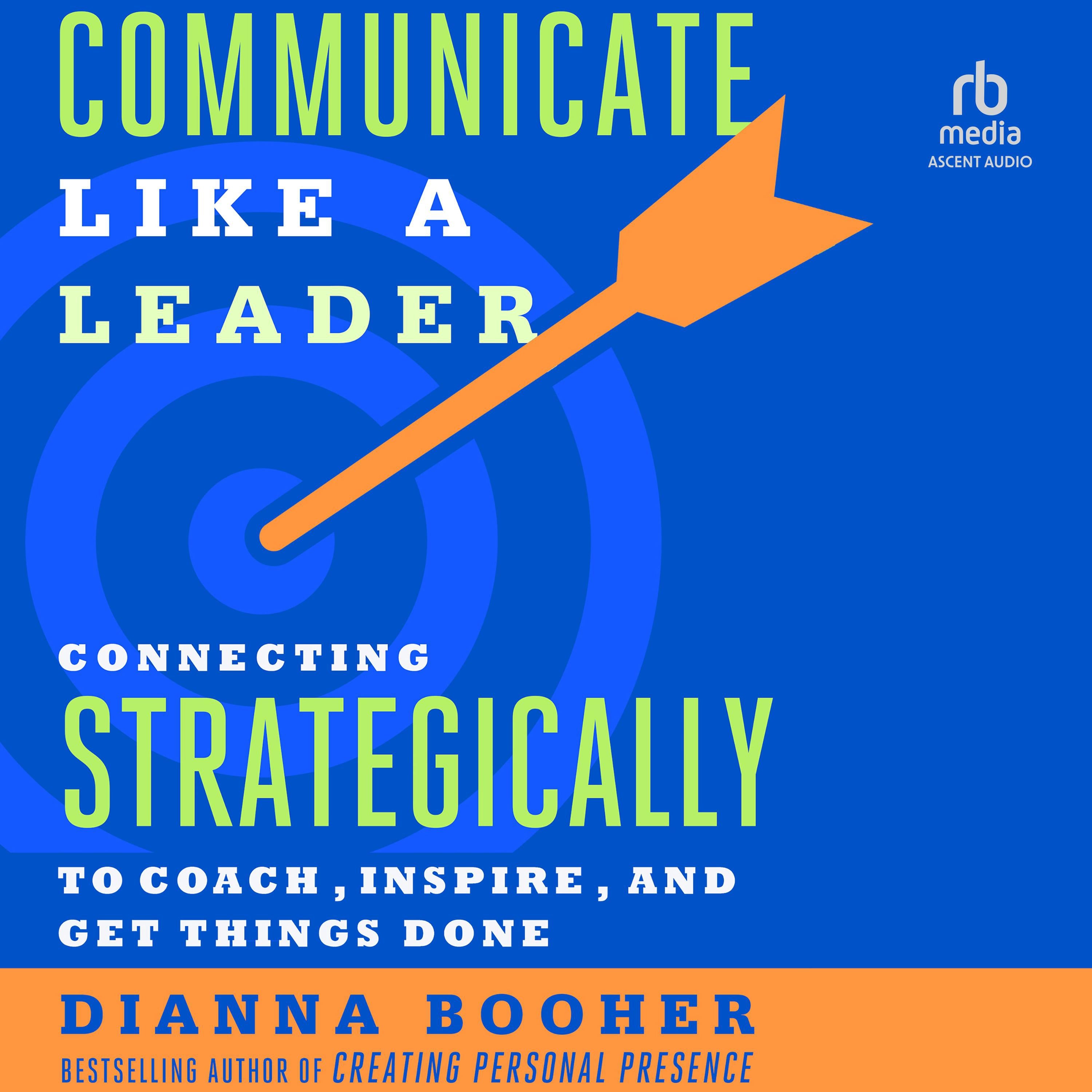 Communicate Like a Leader