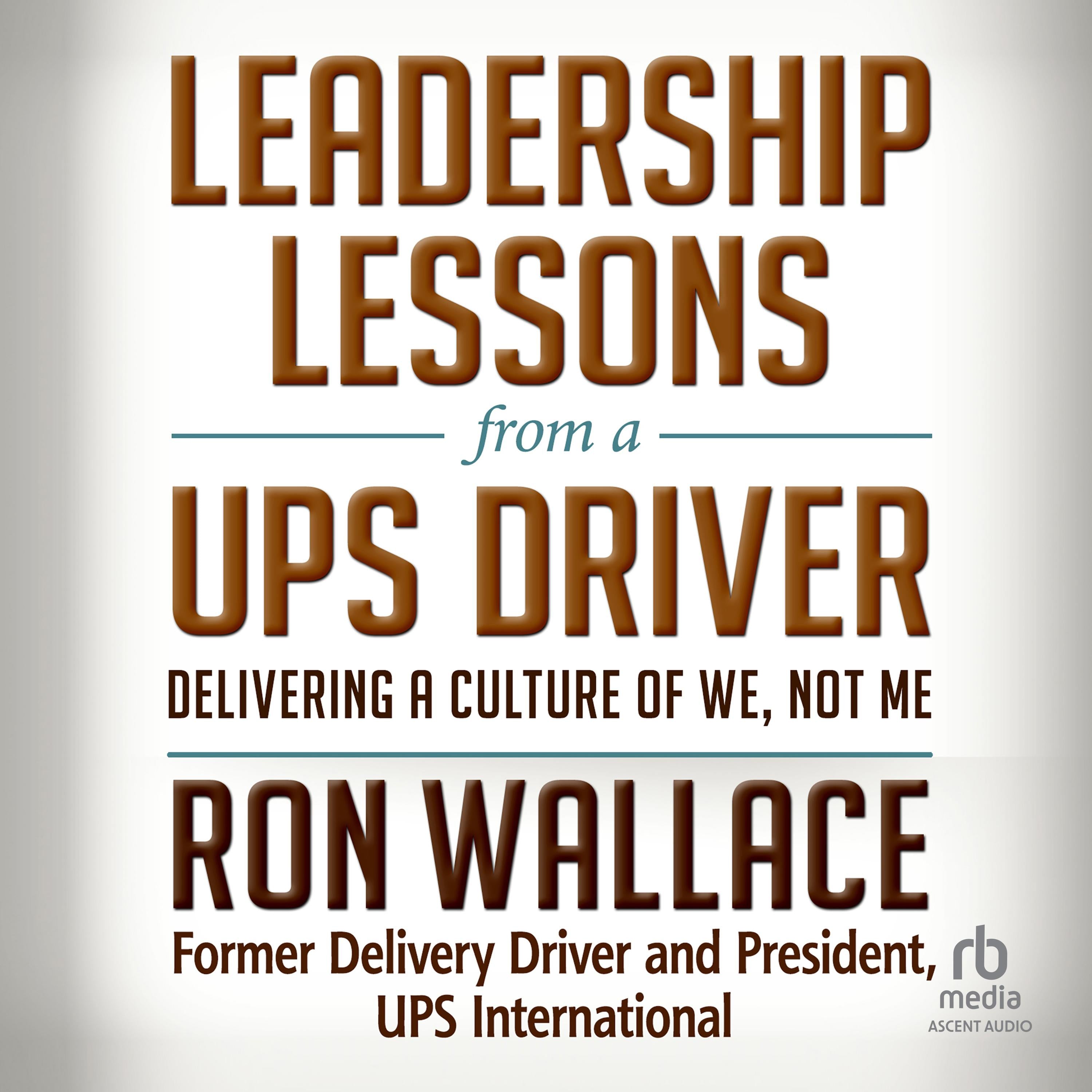 Leadership Lessons from a UPS Driver